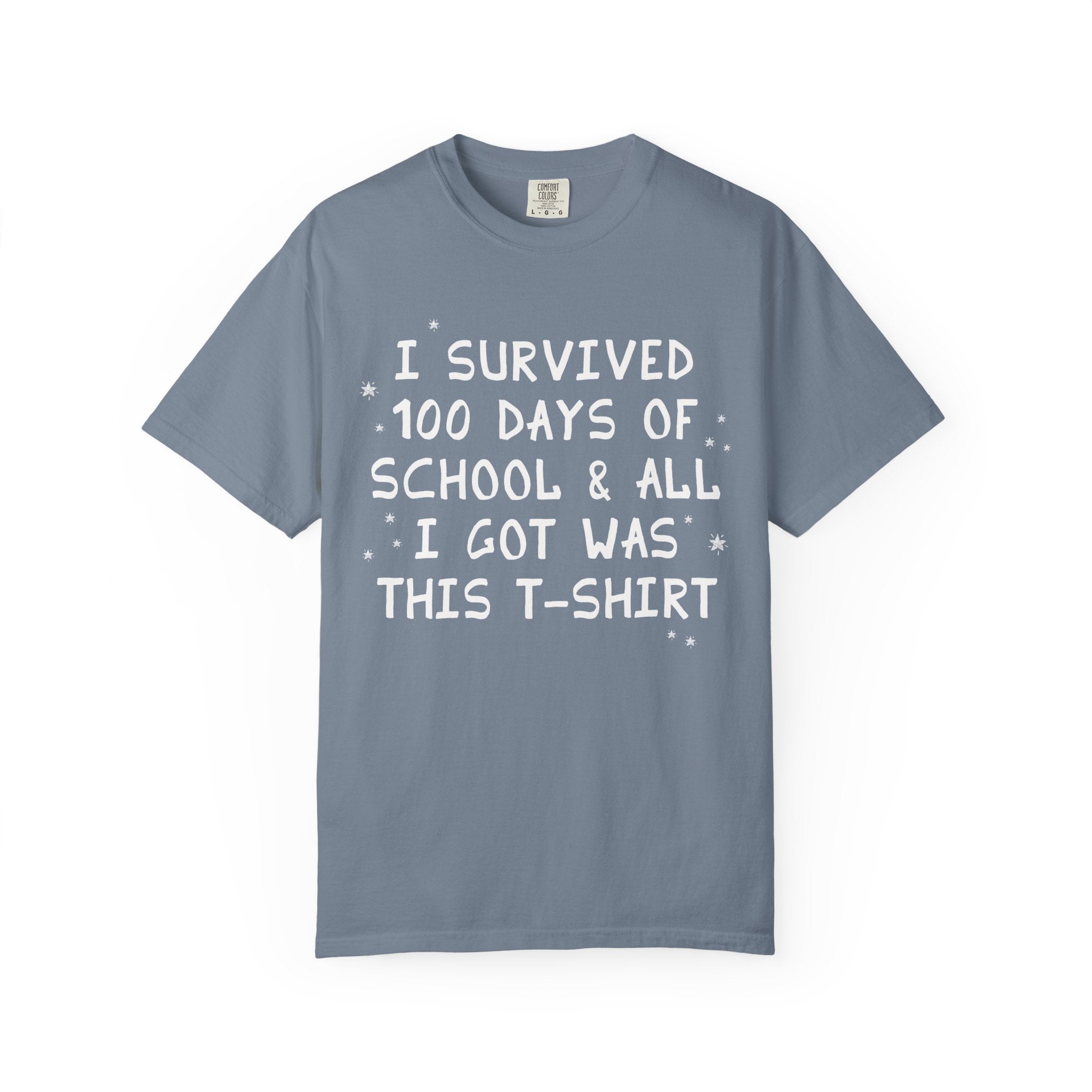 100 Days of School Elementary Teacher T-Shirt: I Survived 100 Days of School and All I Got Was This T-Shirt, Silly Matching Teacher Tee - Opal and June