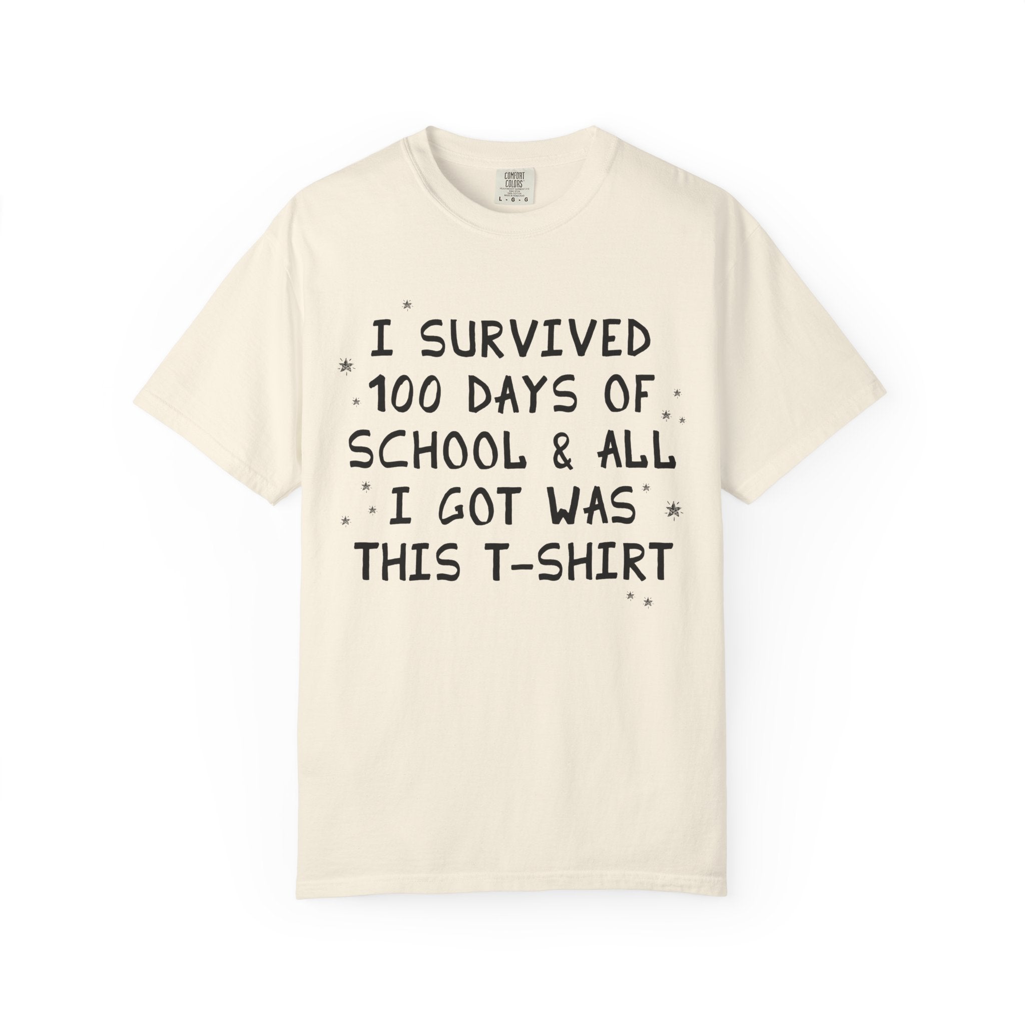100 Days of School Elementary Teacher T-Shirt: I Survived 100 Days of School and All I Got Was This T-Shirt, Silly Matching Teacher Tee - Opal and June