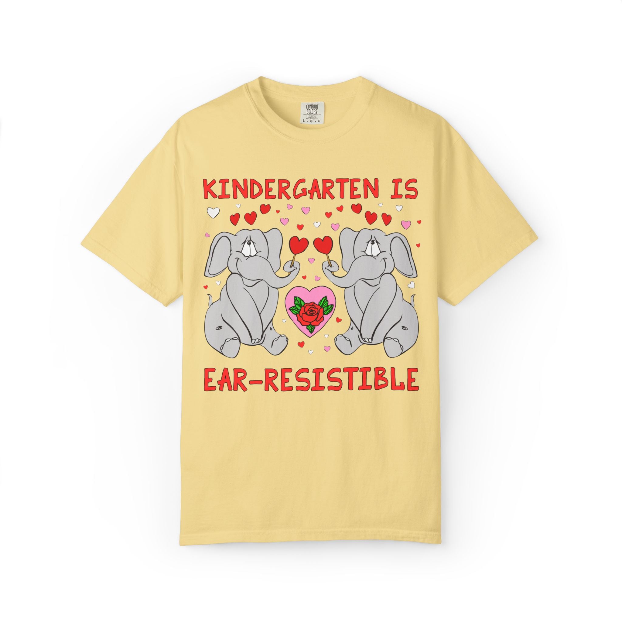 Kindergarten is Ear-Resistible! Valentine's Day Teacher Tee: Funny Animal Lover T-Shirt with Elephant and Hearts, Cute Matching Teacher Tee