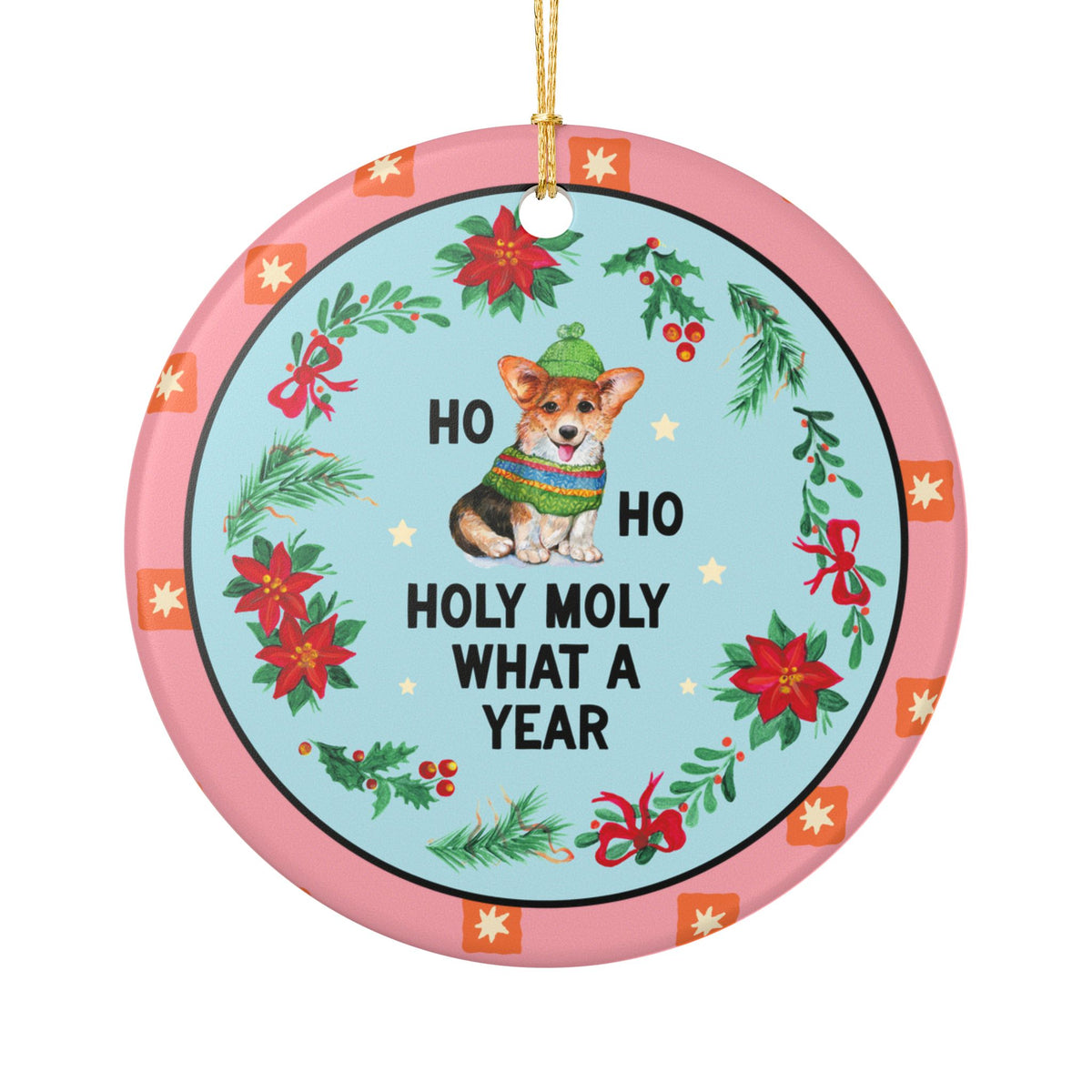 Holy Moly What a Year Christmas Ornament: Funny Animal Lover End of Year Gift for Coworker or Friend, Silly Dog Owner Ornament
