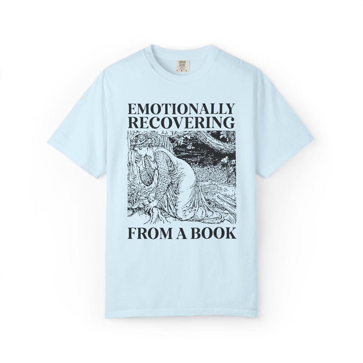 Emotionally Recovering from a Book Tee Shirt for Romance Reader or Fantasy Reader, Cute Bookish Tee for Medieval Historical Fiction Bookworm