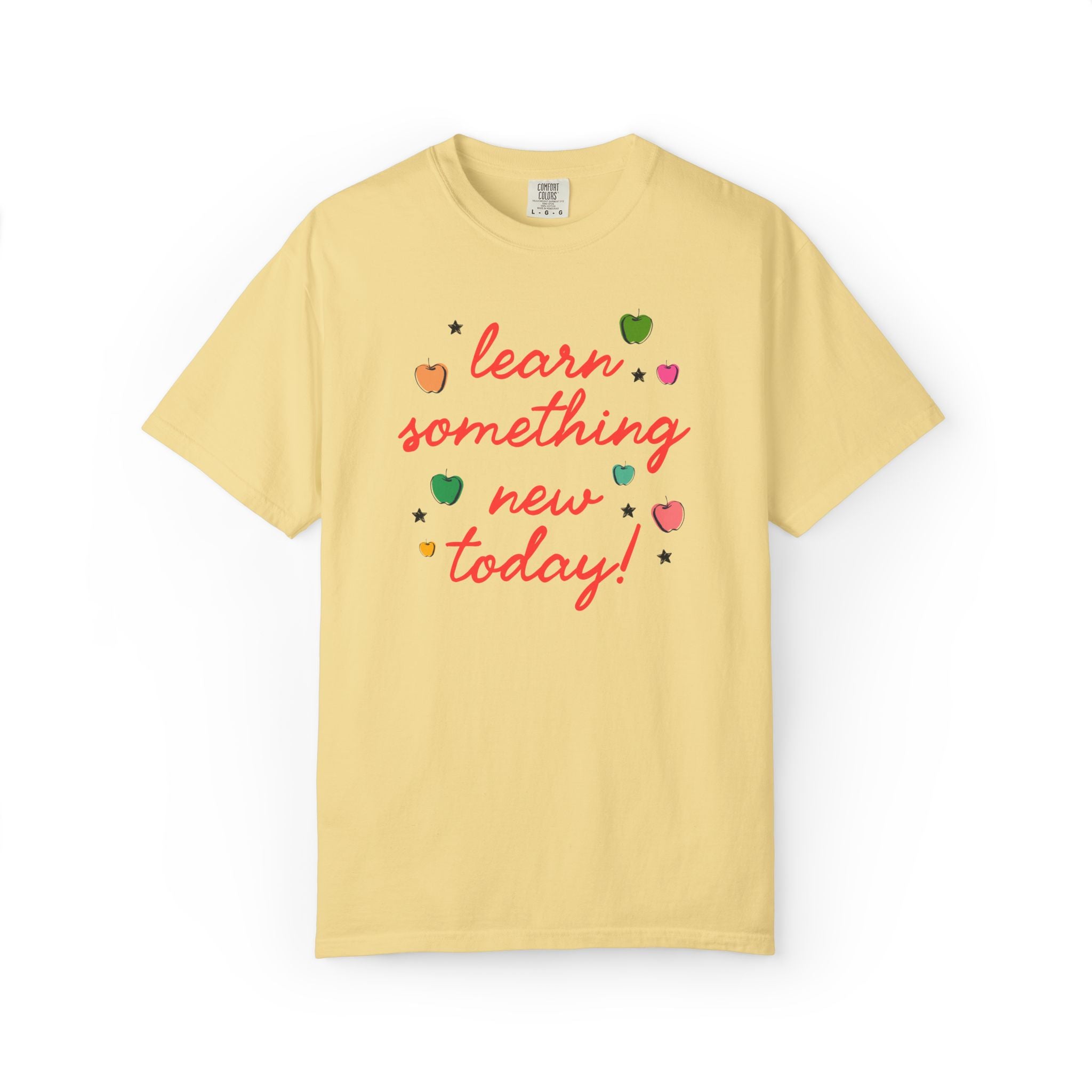 Learn Something New Today T-Shirt with Apples: Cute Back to School Teacher Tee for Paraprofessional, New Teacher Gift, First Day of School