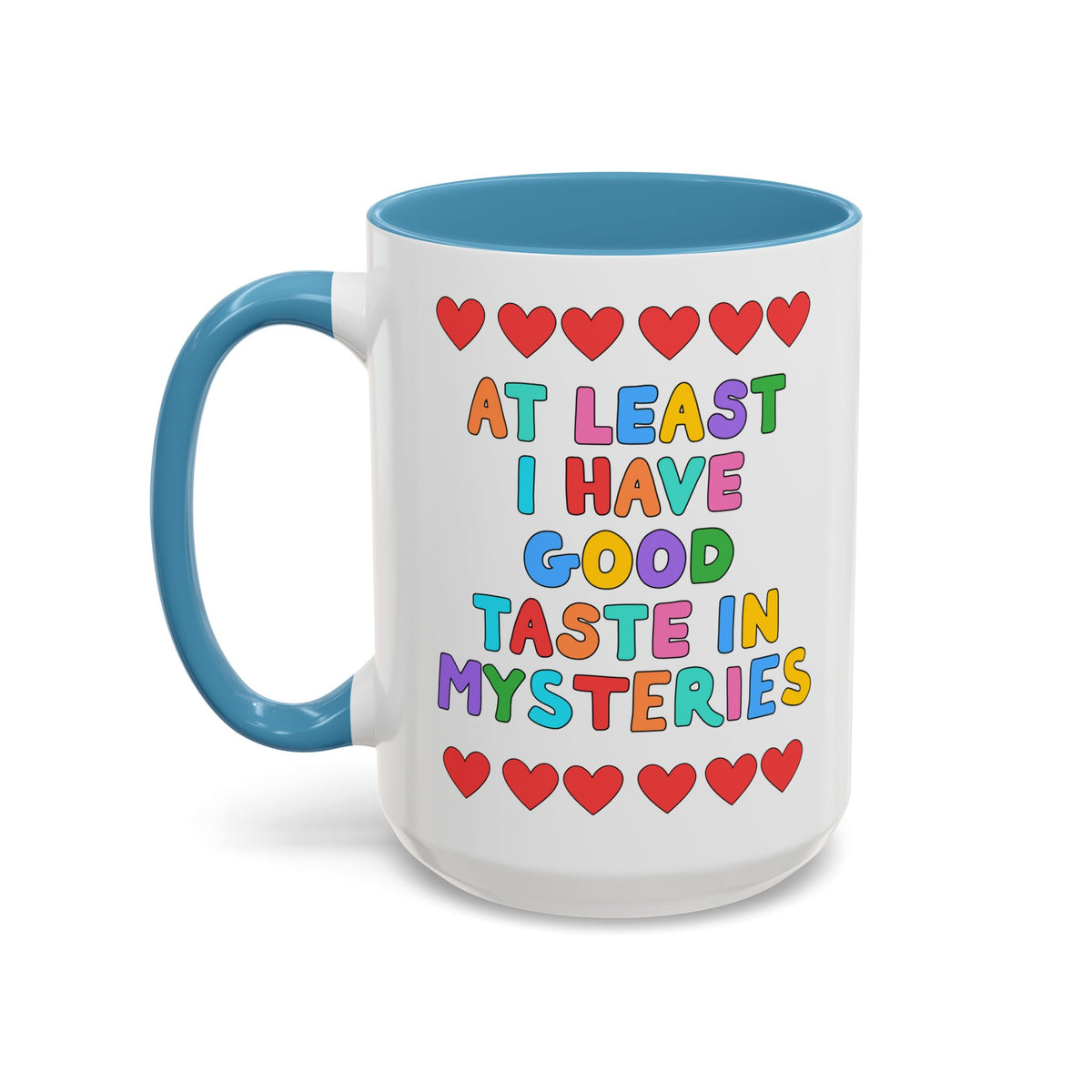 At Least I Have Good Taste in Mysteries