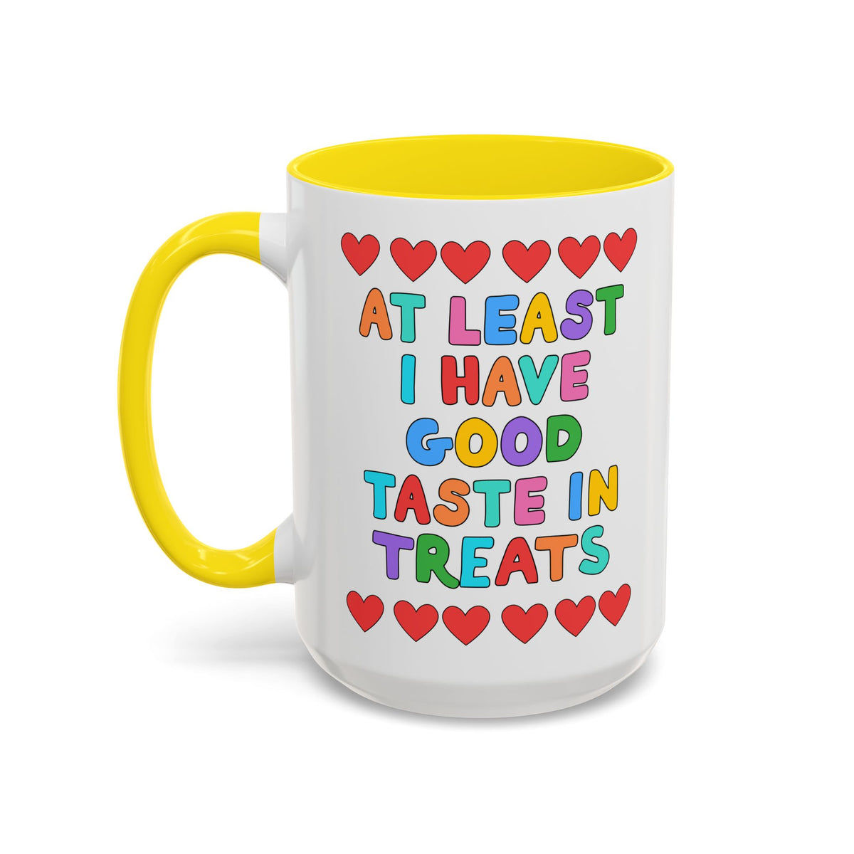 At Least I Have Good Taste in Treats