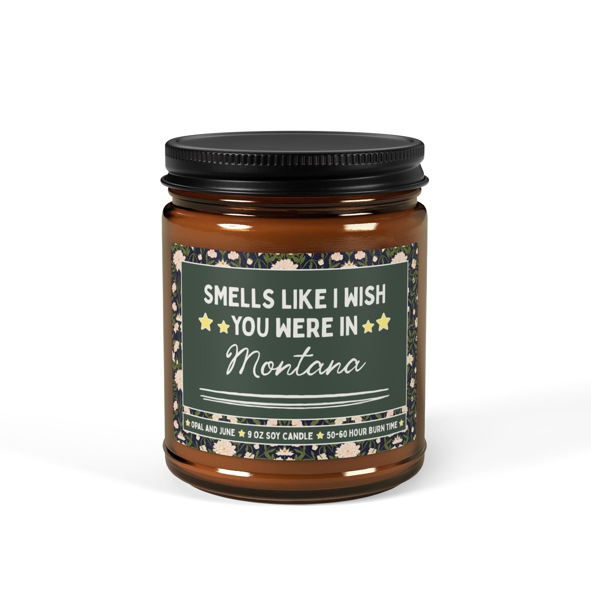 Smells Like I Wish You Were in Montana