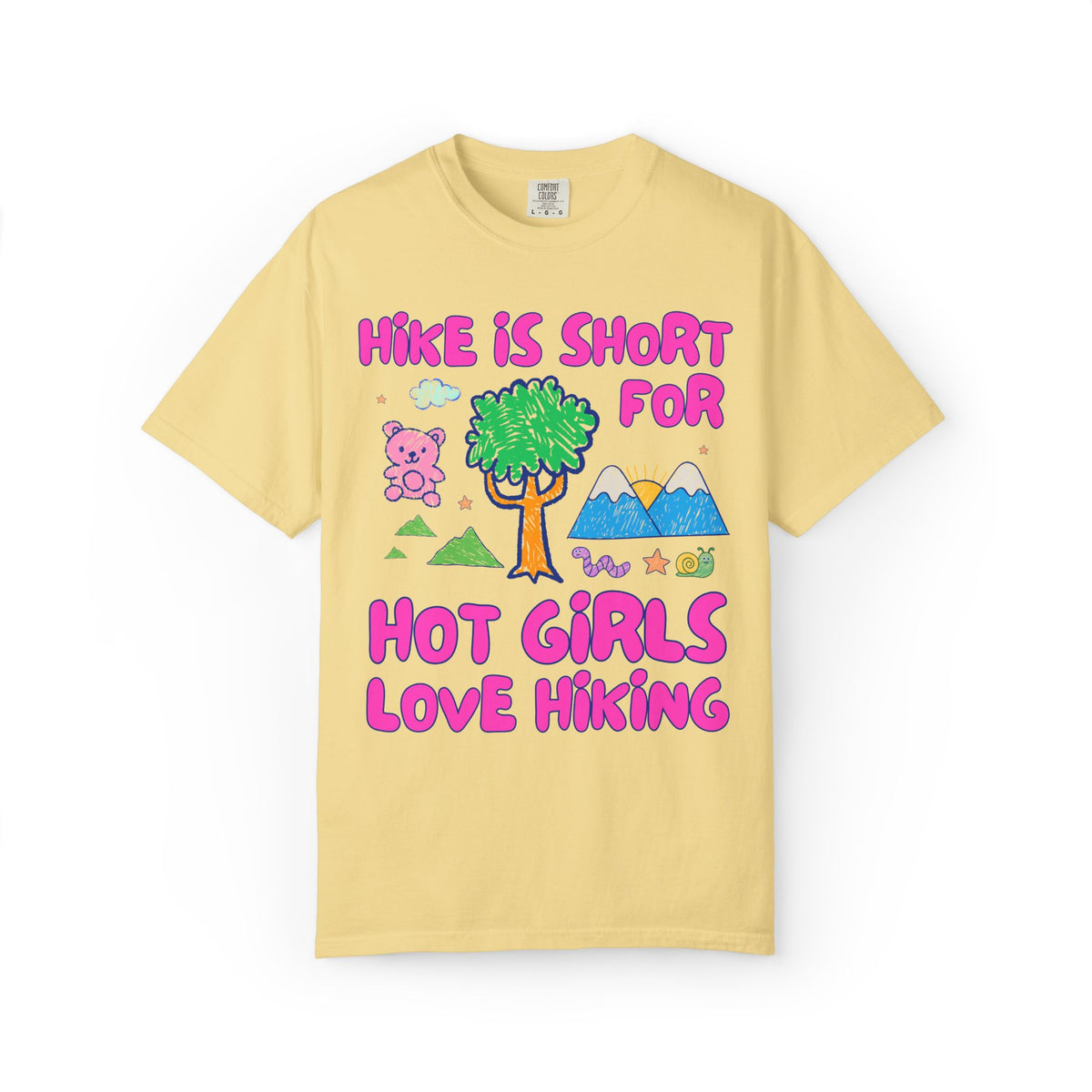 Hike is Short for Hot Girls Love Hiking: Funny Hiking Lover T-Shirt for Sister or Friend Who Loves the Outdoors, Silly Matching Hiking Tee