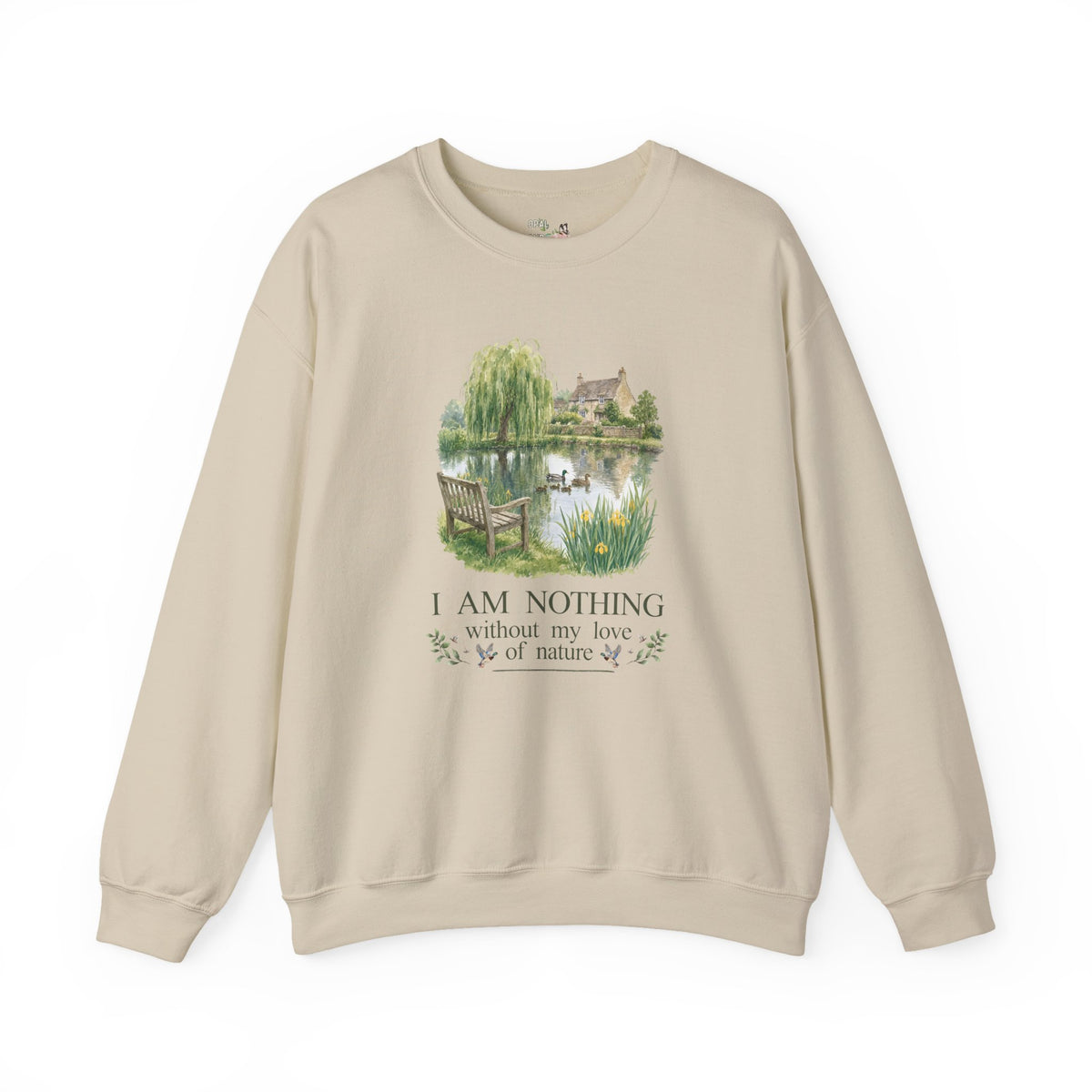 I Am Nothing Without My Love of Nature Sweatshirt with Cute Ducks in a Pond, Cute Whimsy Nature Lover Crewneck for Animal Lover
