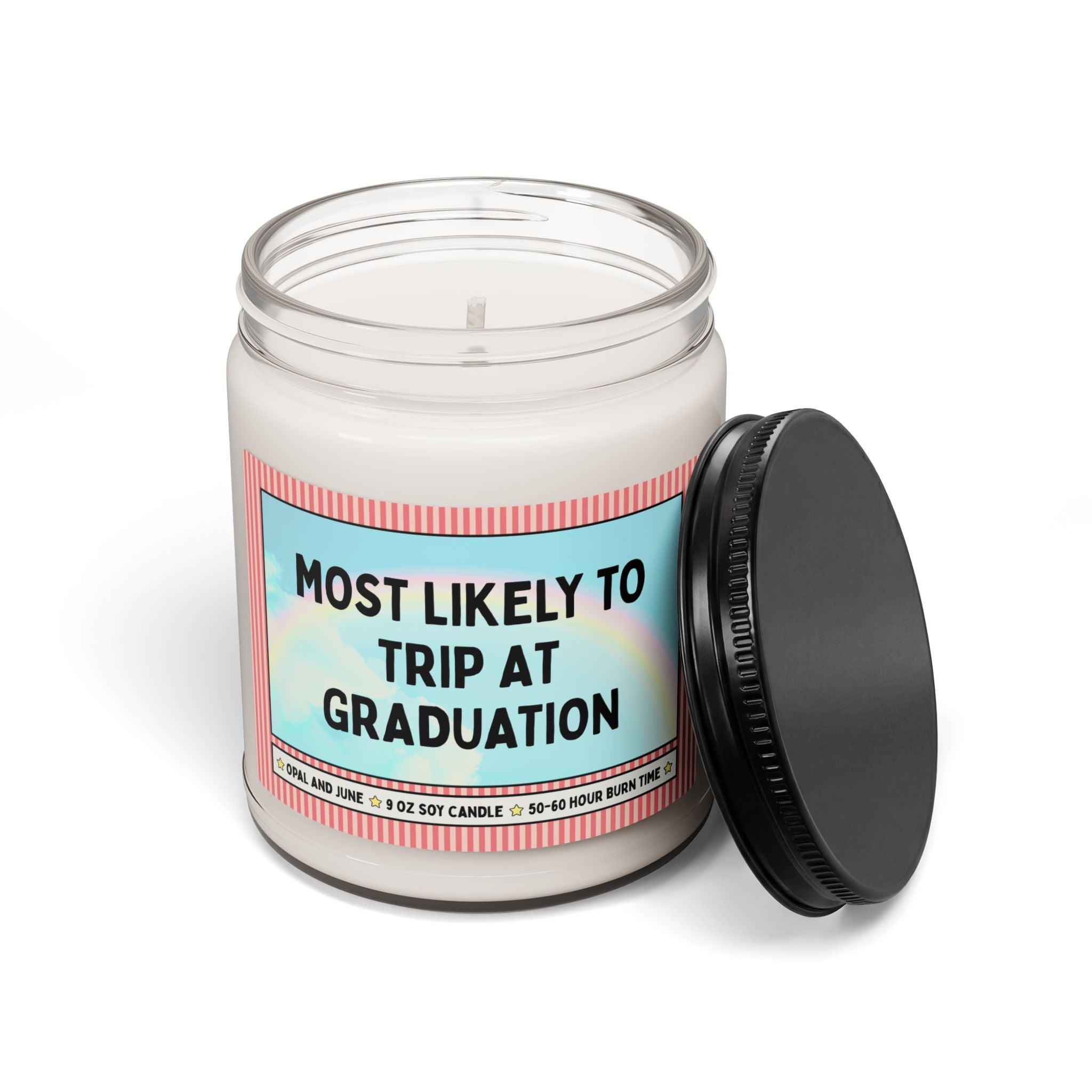 Funny Graduation Gift for High School Student or College Student: Most Likely to Trip at Graduation, 9 Oz Soy Candle with Stripes