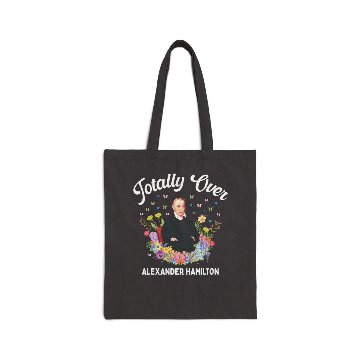 Aaron Burr American History Buff Tote Bag: Totally Over Alexander Hamilton, Early US Revolutionary War History Tote