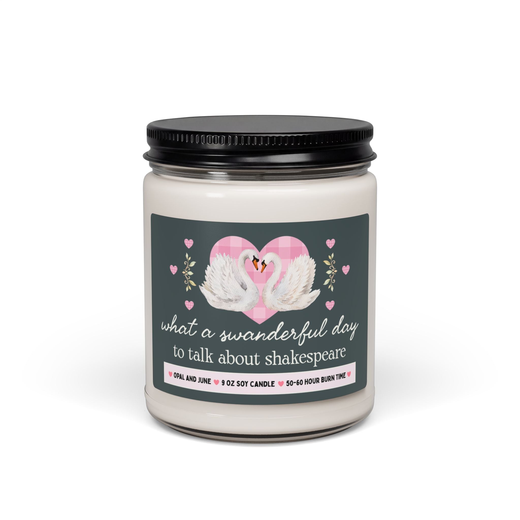 William Shakespeare English Teacher Gift, Candle with Swans: What a Swanderful Day to Talk About Shakespeare, Silly High School ELA Teacher