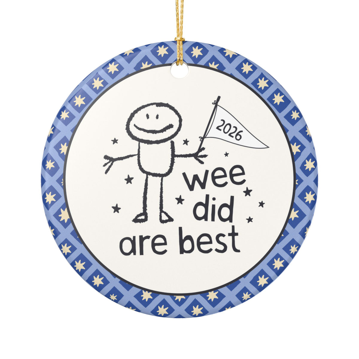 2026 Ornament with Funny Saying: Wee Did Are Best, Silly Christmas Ornament for Coworker or Best Friend, Gift for Spouse