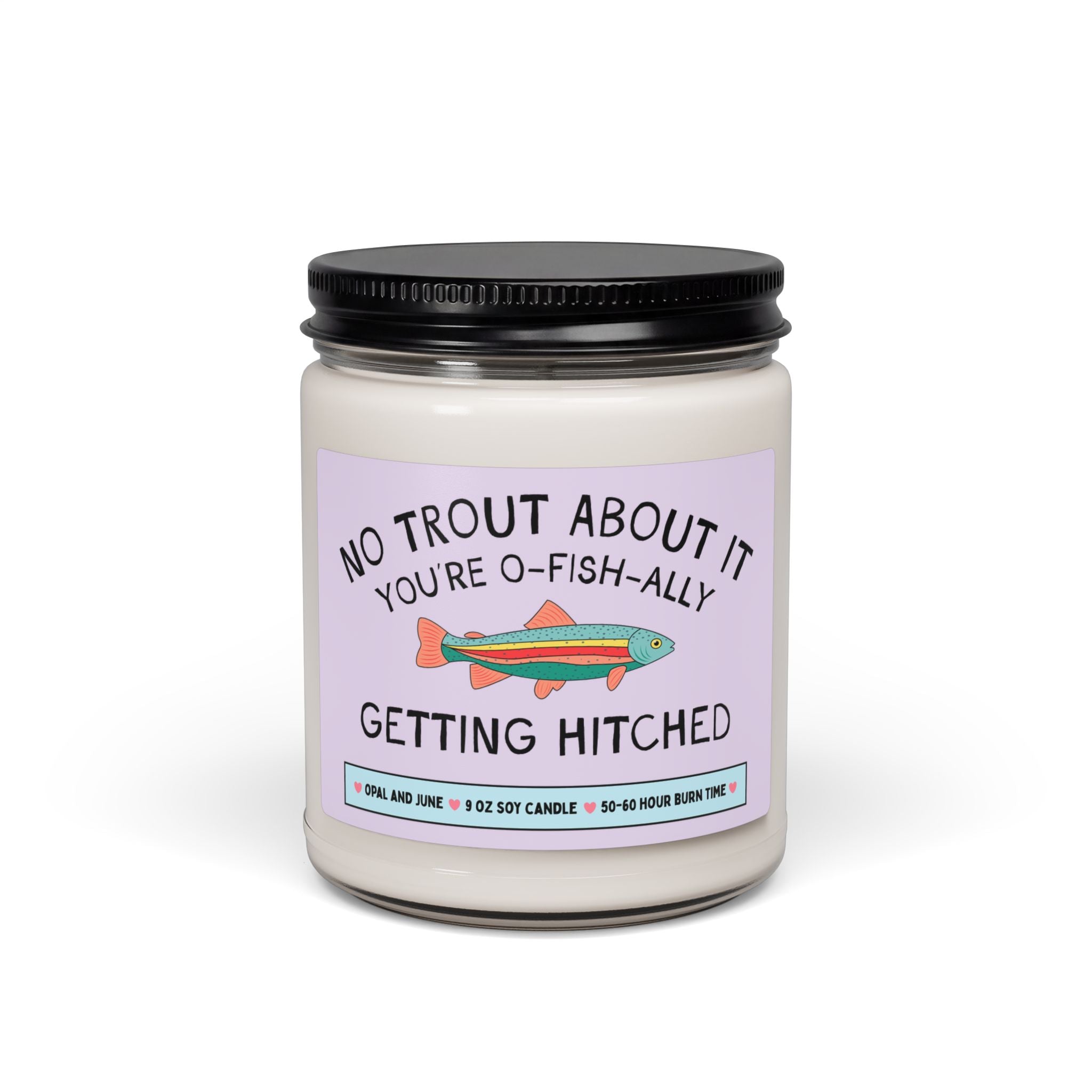 Engagement Congratulations Gift for Couple Who Loves Fishing or Nature: No Trout About It You're Getting Hitched, Bride and Groom Gift