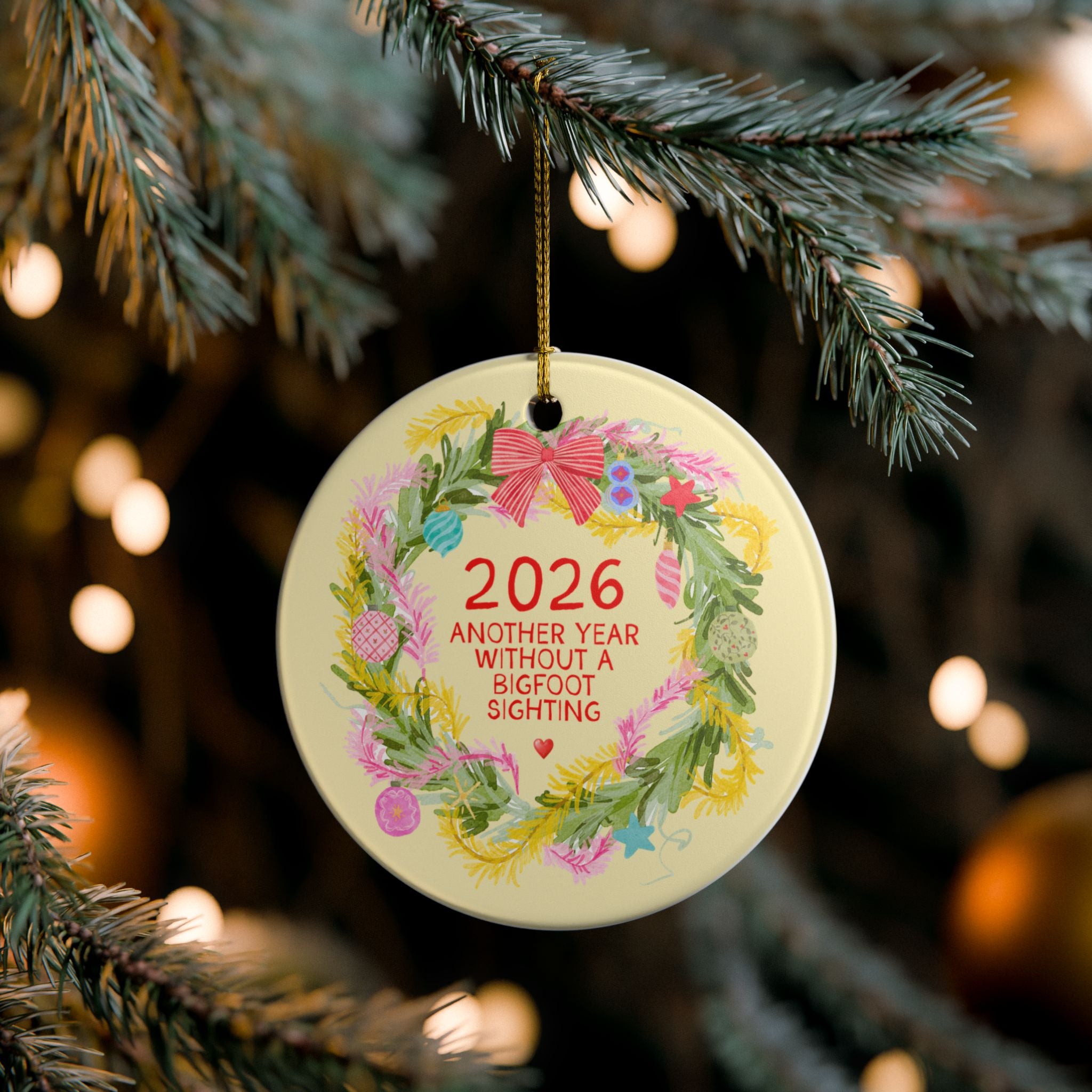 2026: Another Year Without a Bigfoot Sighting Ornament for Bigfoot or Sasquatch Lover, Silly Cryptid Monster History Buff, Funny Sarcastic