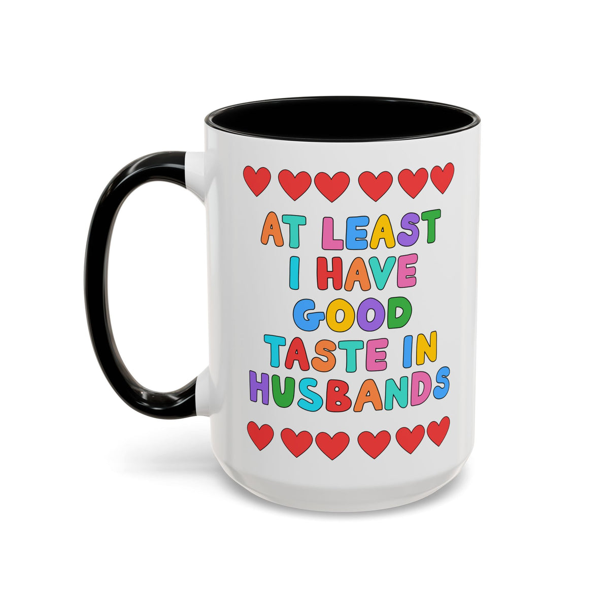 At Least I Have Good Taste in Husbands