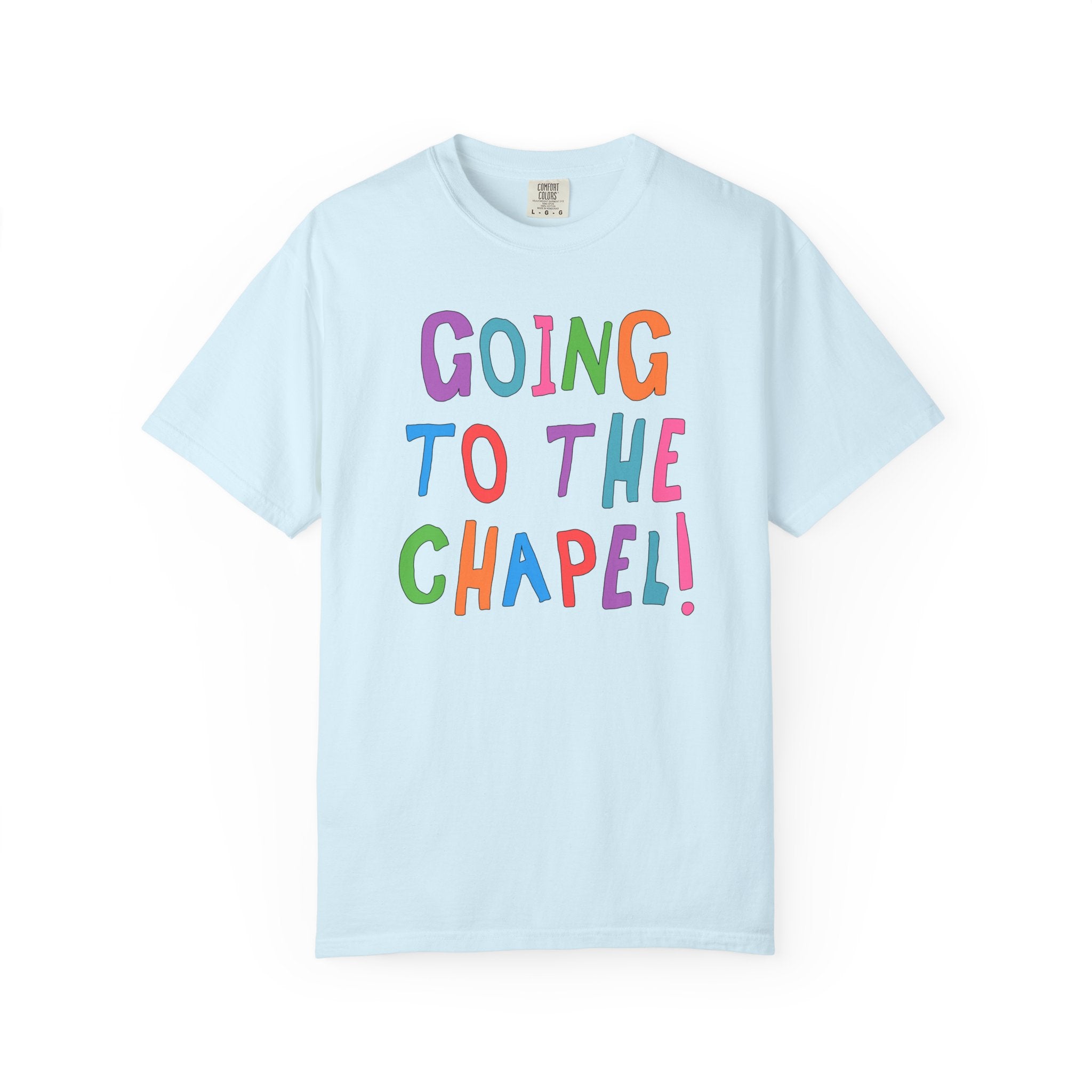 Colorful Bridal Tee for Newly Engaged Bride Getting Married at Church: Going to the Chapel! Gift for Bride from Bridesmaids or Bridal Party