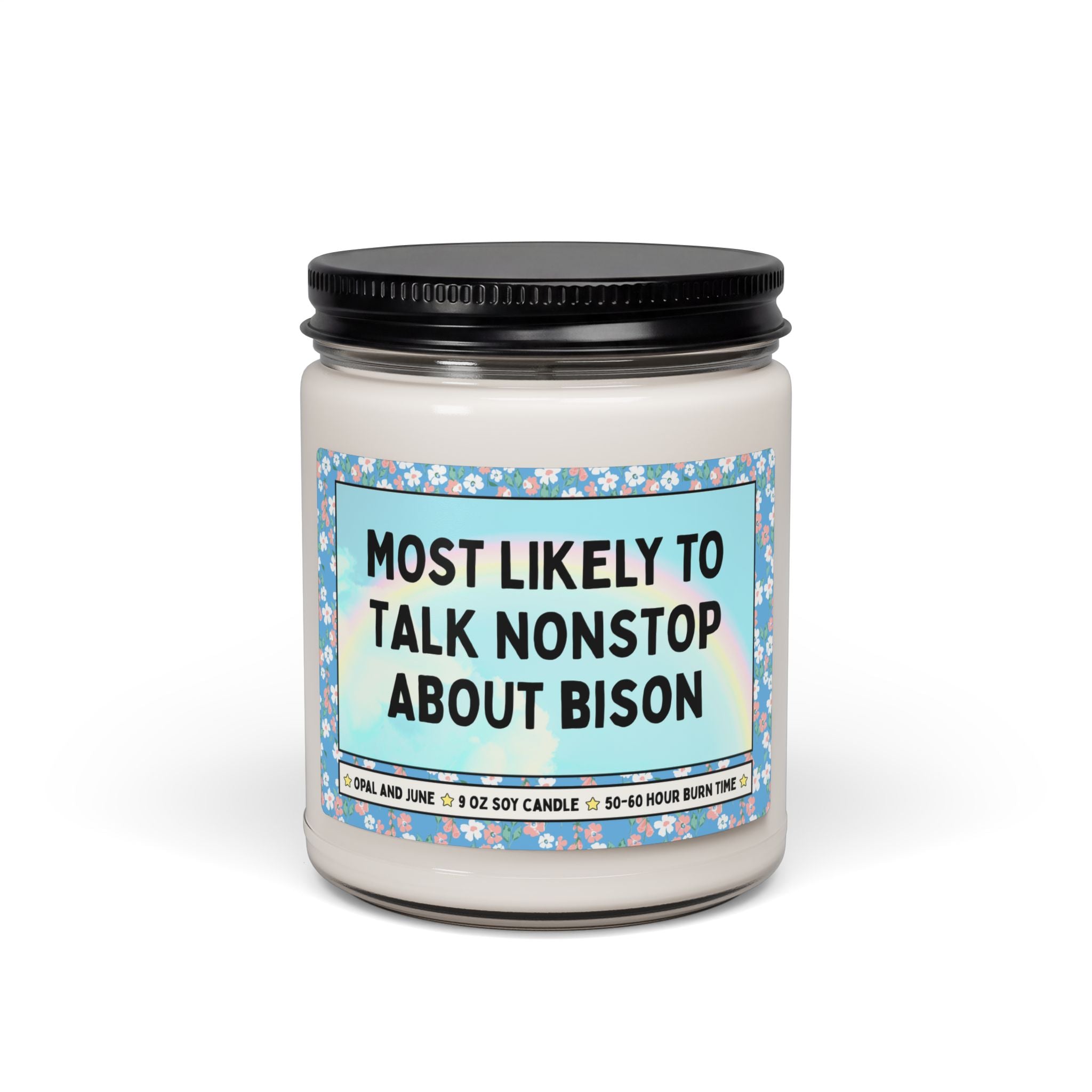 Funny Animal Lover Gift for Friend Who Loves Bison: Most Likely to Talk Nonstop About Bison, 9 Oz Soy Candle for Hiking Lover or Hiker