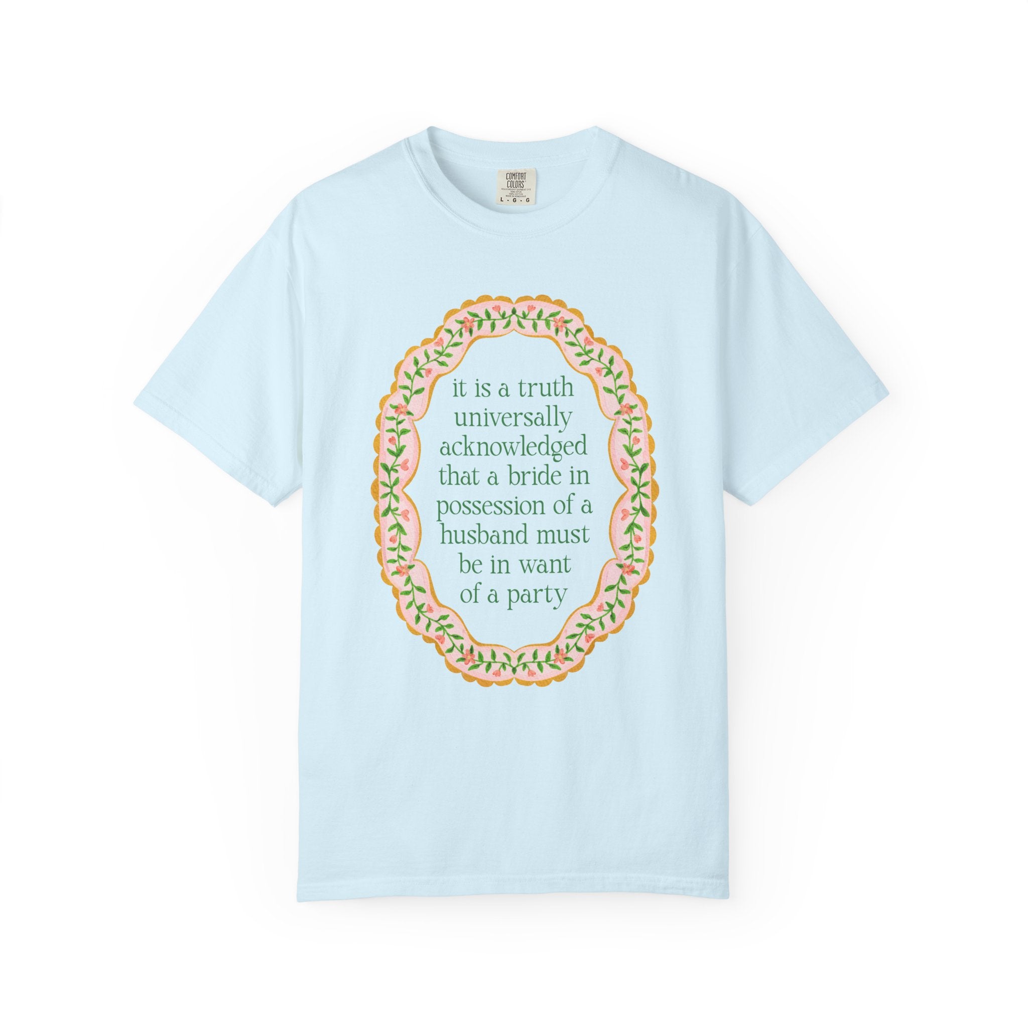 Jane Austen Bachelorette Tee Shirt for Romance Reader or Book Lover: Floral Pride and Prejudice T-Shirt, Matching Bride and Bachelorette Tee