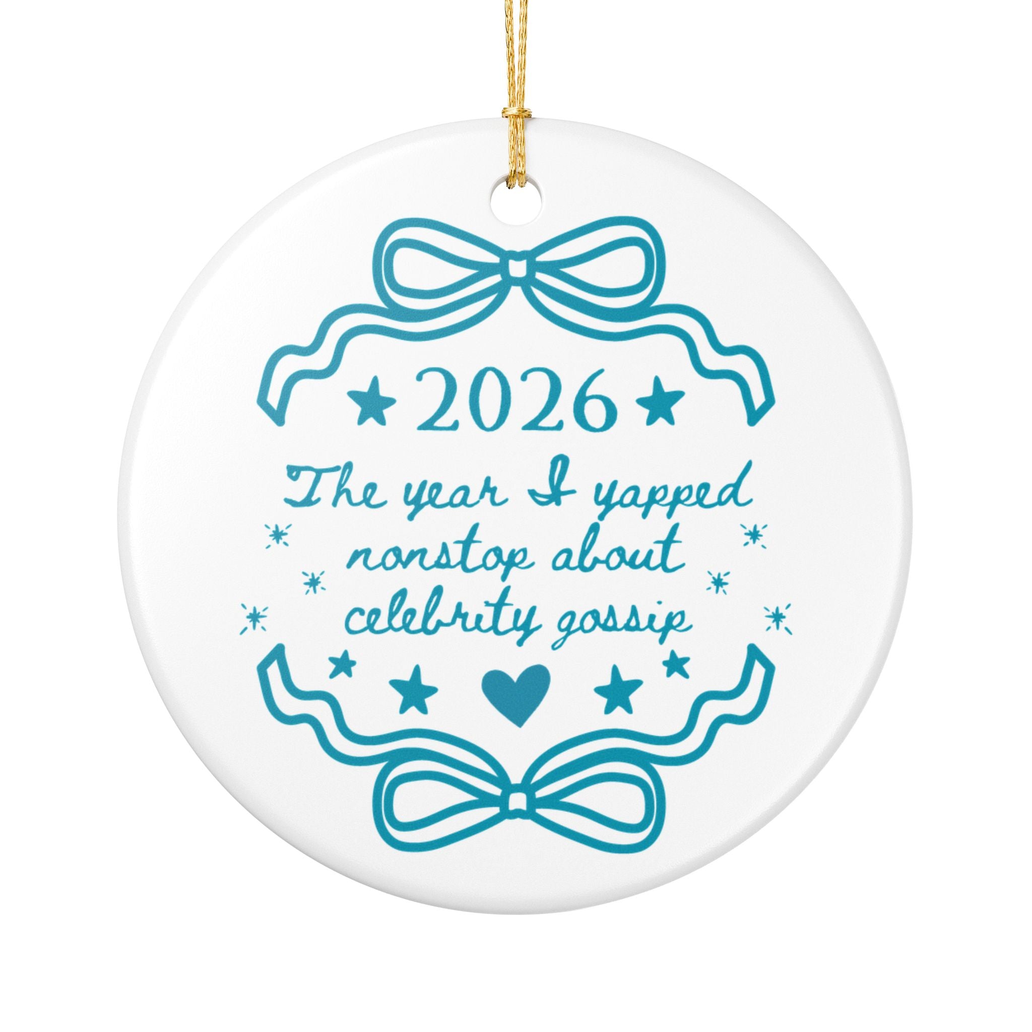 2026: The Year I Yapped Nonstop About Celebrity Gossip | Funny Pop Culture History Buff Gift for Friend Who Loves Celebrity Drama