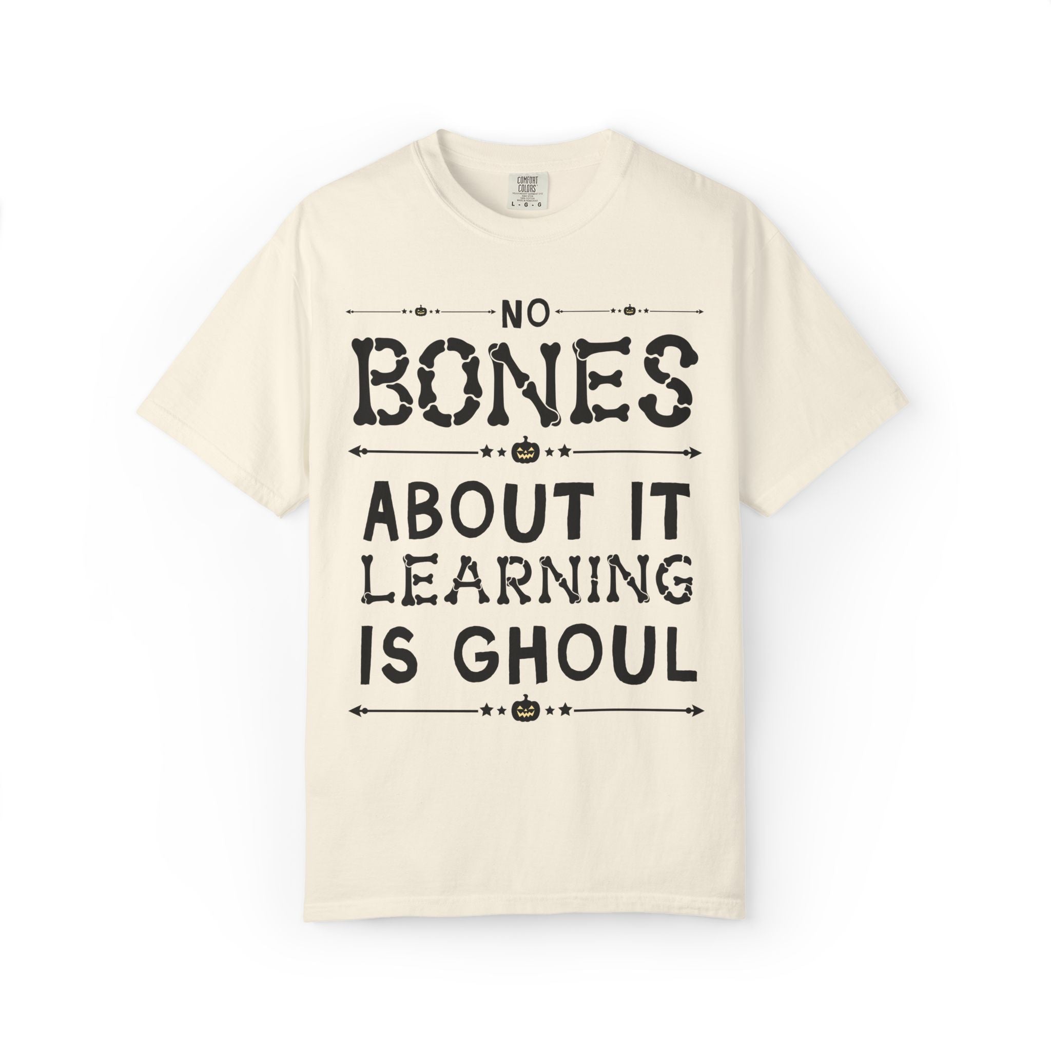 Halloween Teacher Team Tee Shirt: No Bones About It Learning is Ghoul, Cute and Silly Elementary School Teacher Team T-Shirt for Fall