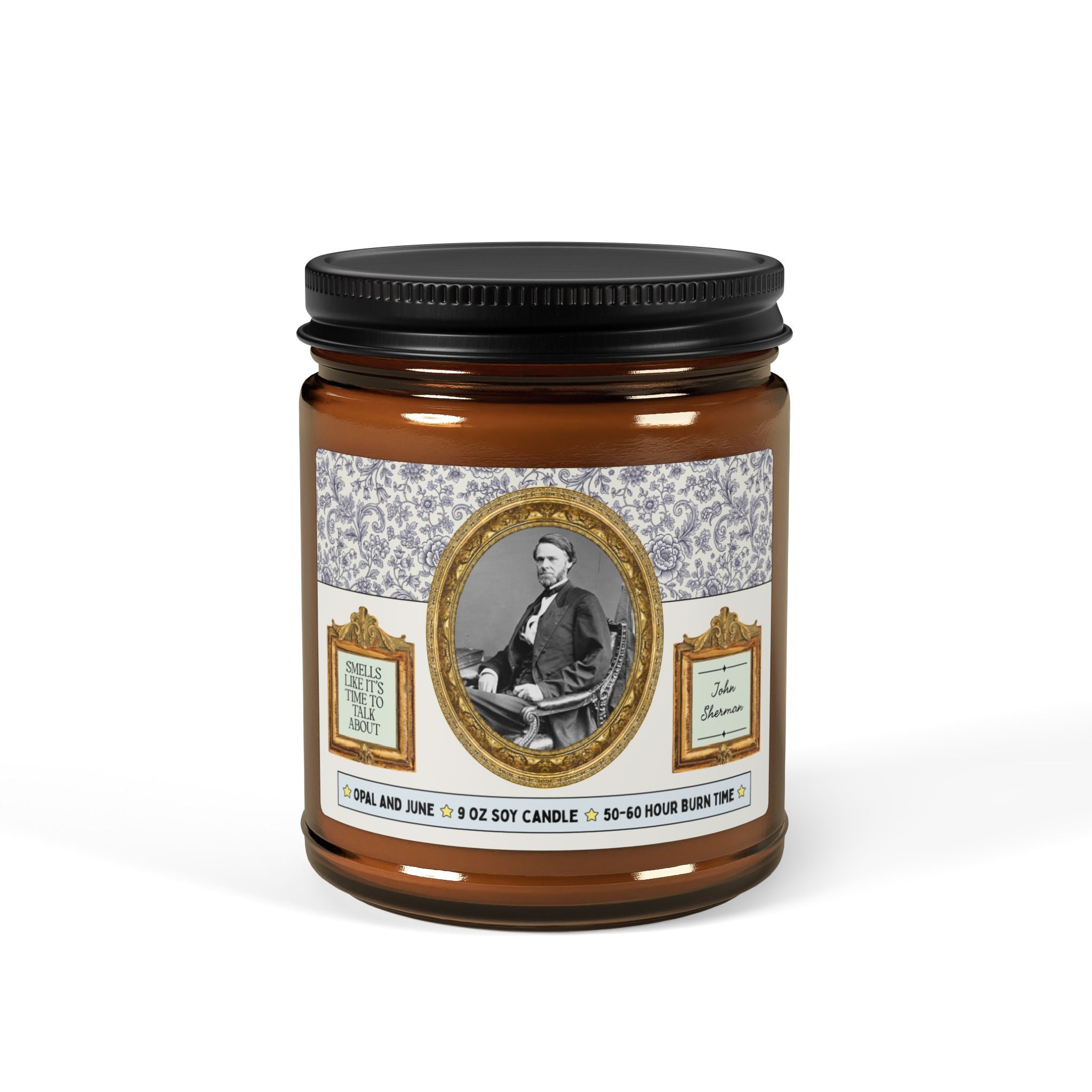Smells Like It's Time to Talk About John Sherman: 9 Oz Soy Candle, 19th Century American History, Civil War History Buff Gift, US History