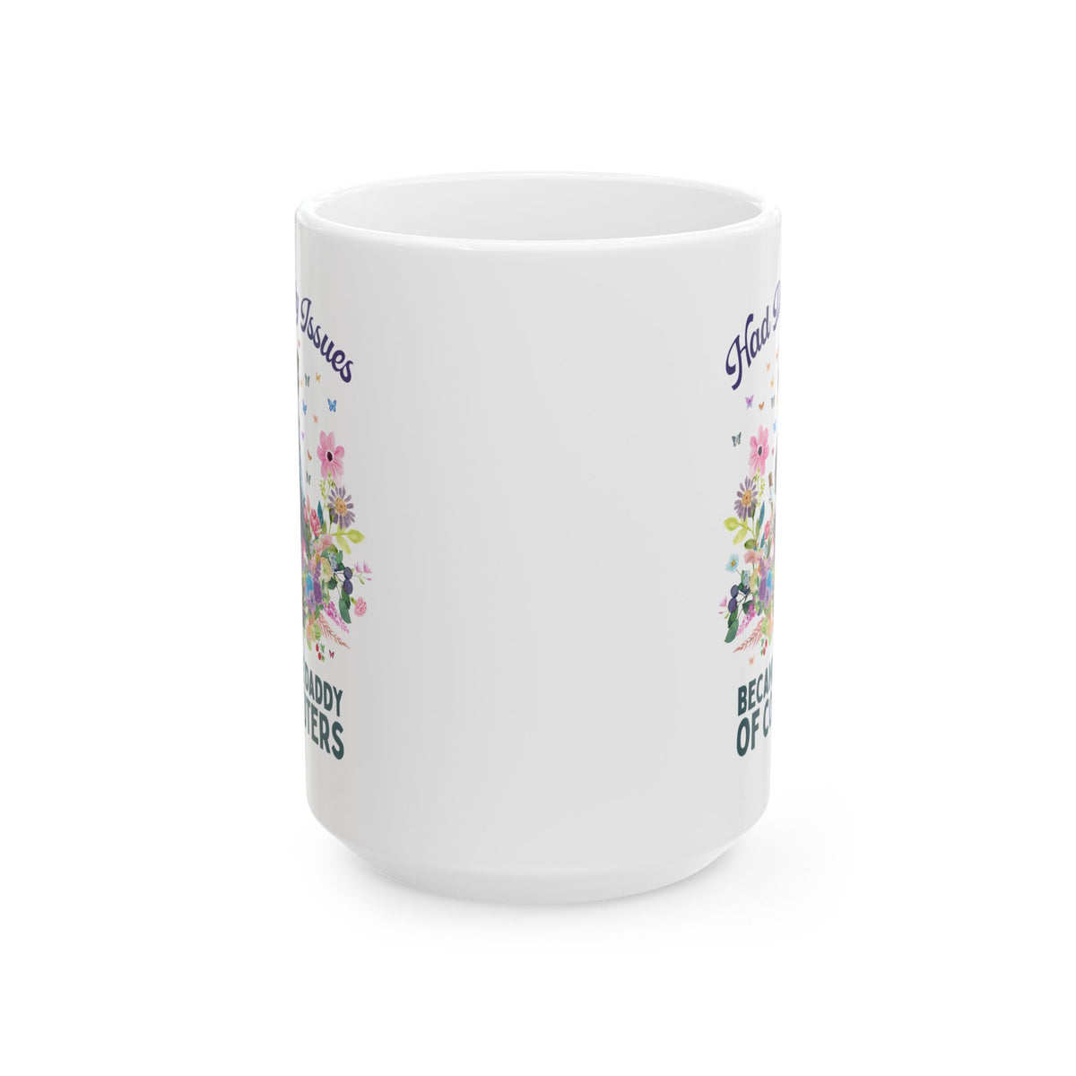 Funny Floral Ada Lovelace Coffee Mug, Famous Women in STEM: Had Daddy Issues, Became the Daddy of Computers