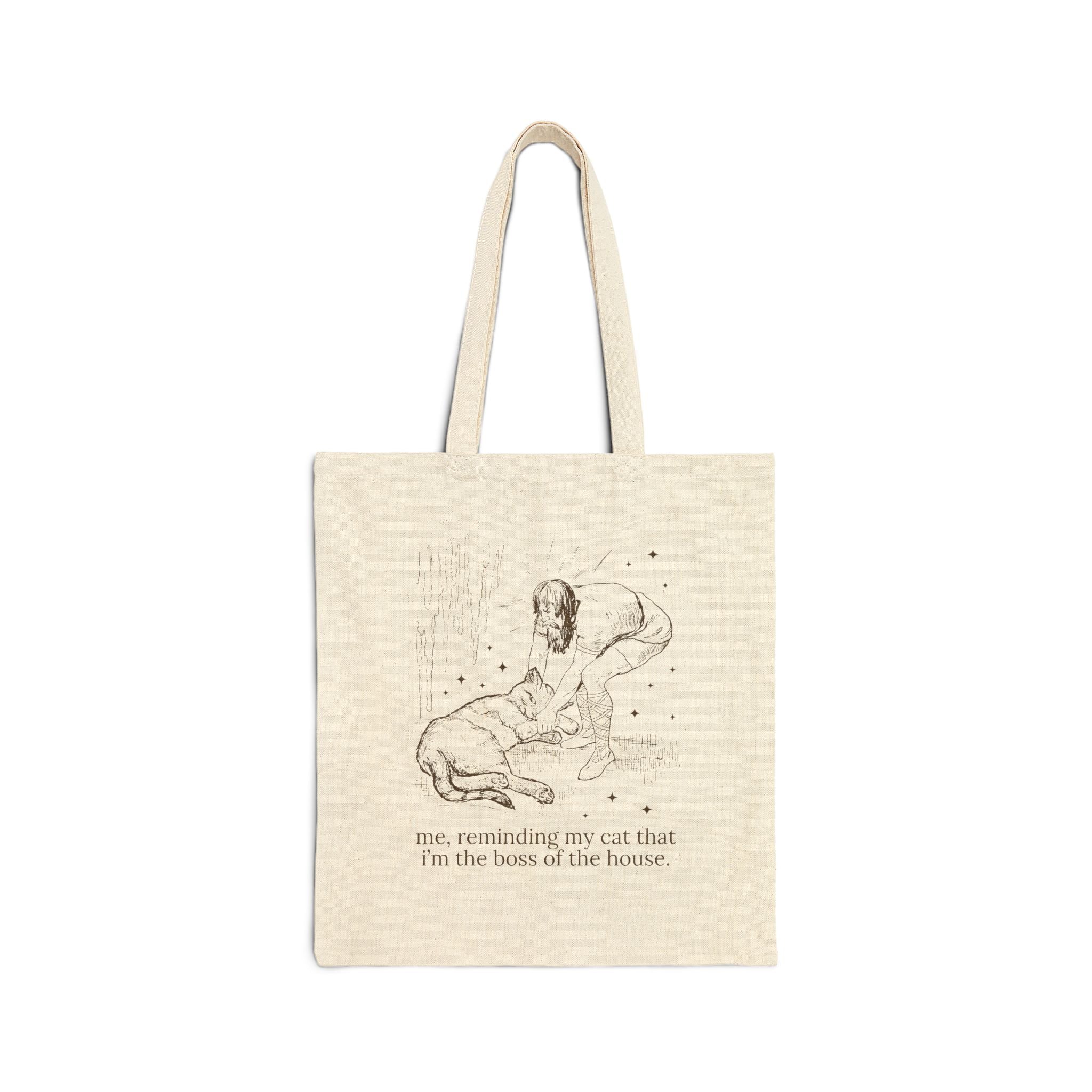 Funny Cat Lover Tote Bag for Cat Mom or Cat Dad: Me, Reminding My Cat That I'm the Boss of the House