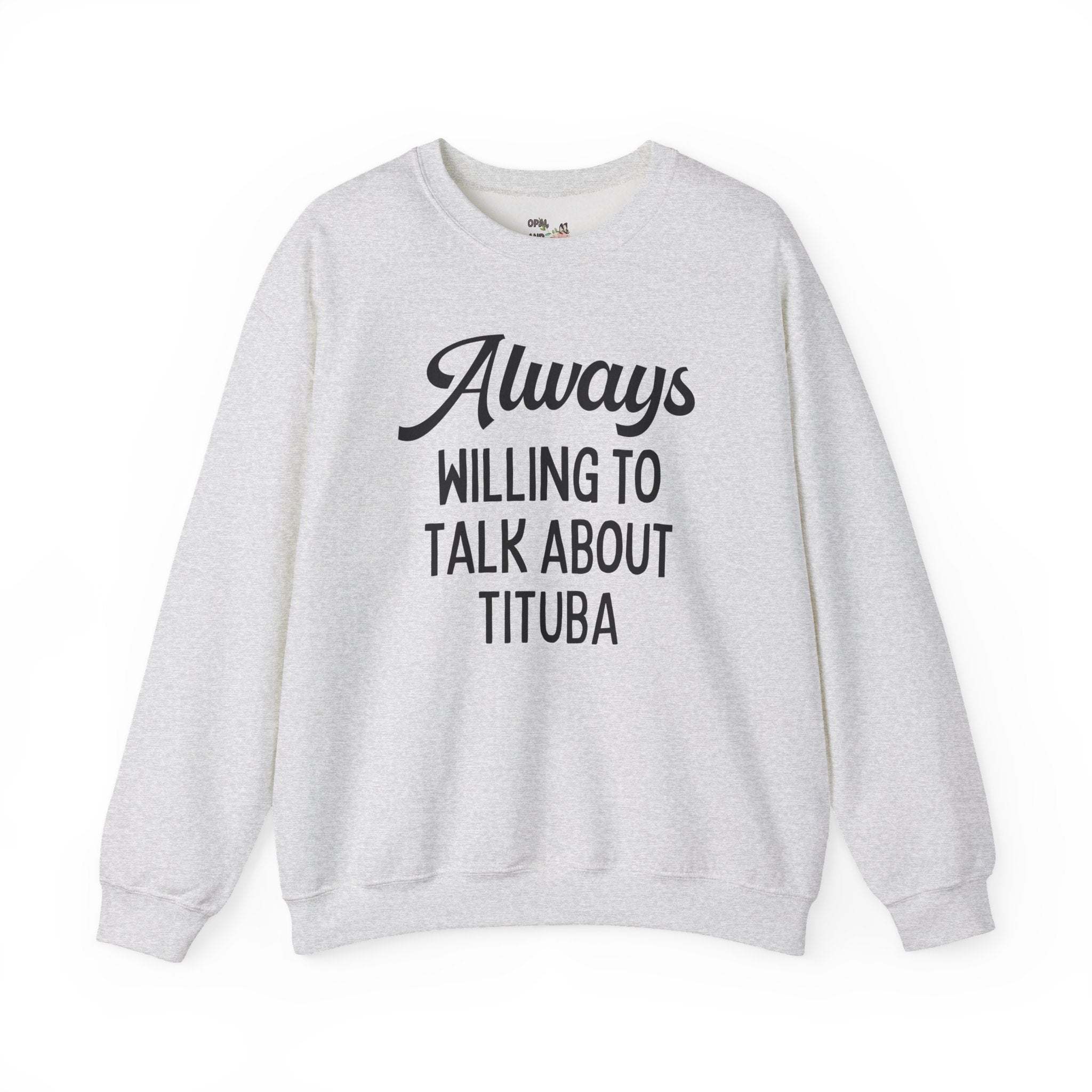 Spooky American History Sweatshirt: Always Willing to Talk About Tituba | Massachusetts History Sweatshirt, Salem Witch Trials History Shirt