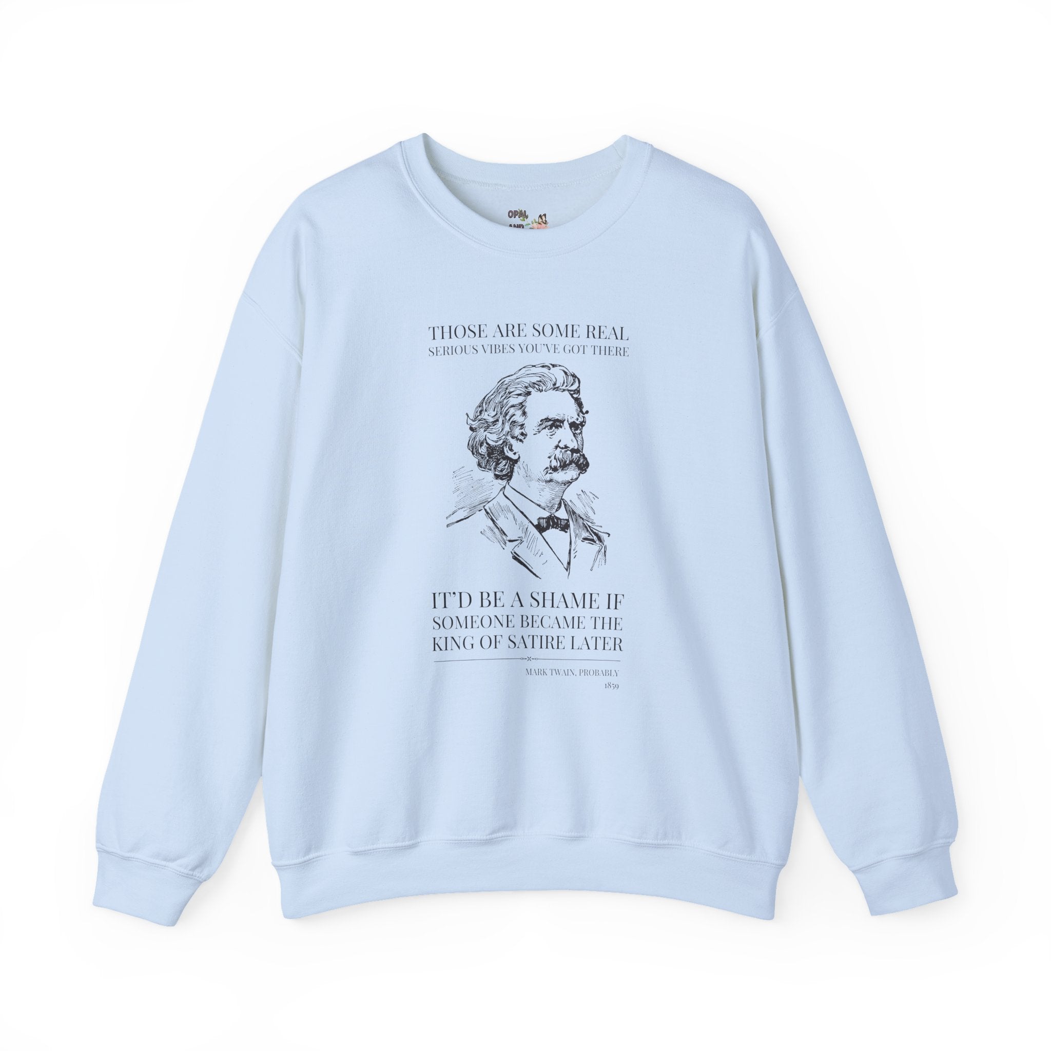 Mark Twain American History Sweatshirt, Book Lover, Classic Literature Crewneck for Librarian, Funny Bookish Gift with Samuel Clemens, 19th Century