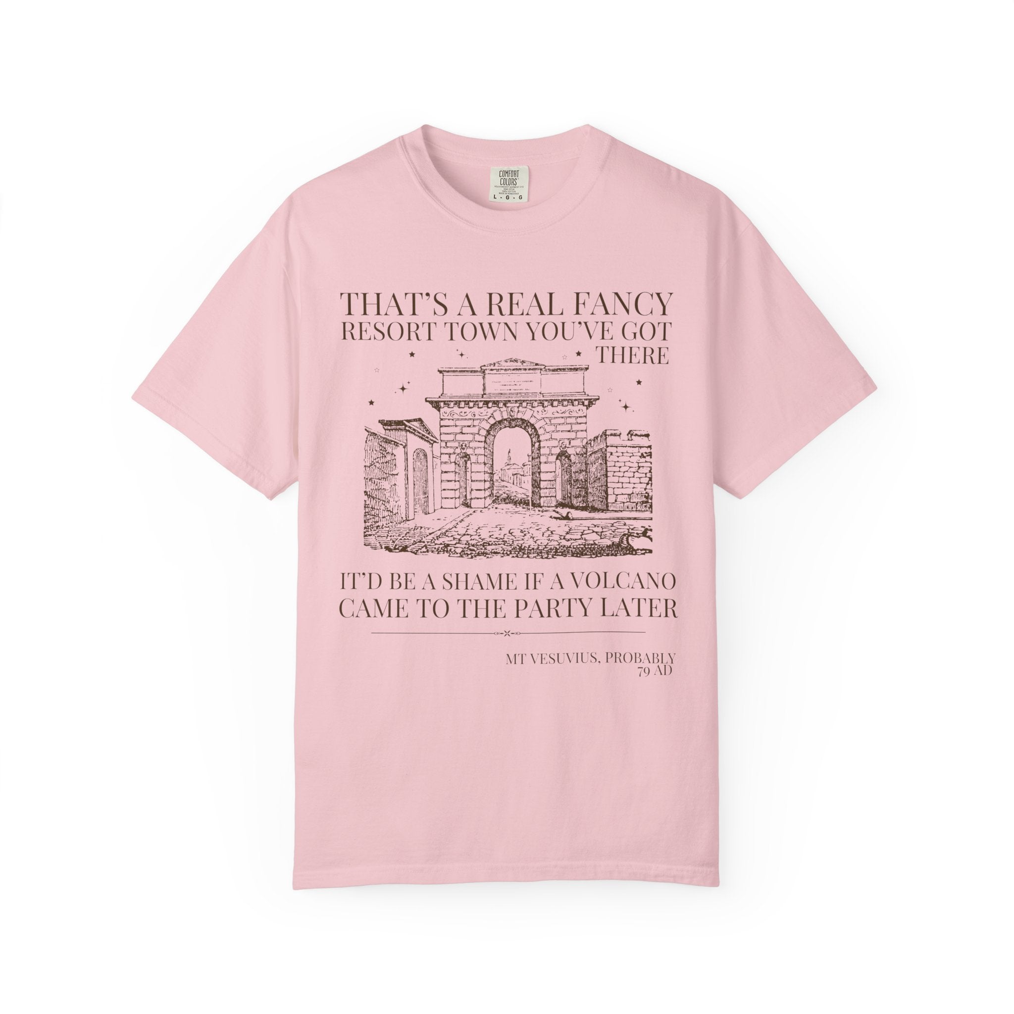 Ancient History Buff Tee Shirt: Roman History, Funny Saying Pompeii T-Shirt, Mt Vesuvius European History Shirt, Famous Historical Disaster