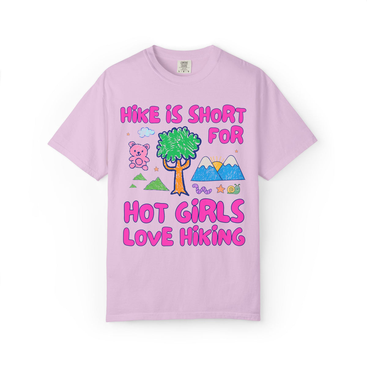 Hike is Short for Hot Girls Love Hiking: Funny Hiking Lover T-Shirt for Sister or Friend Who Loves the Outdoors, Silly Matching Hiking Tee