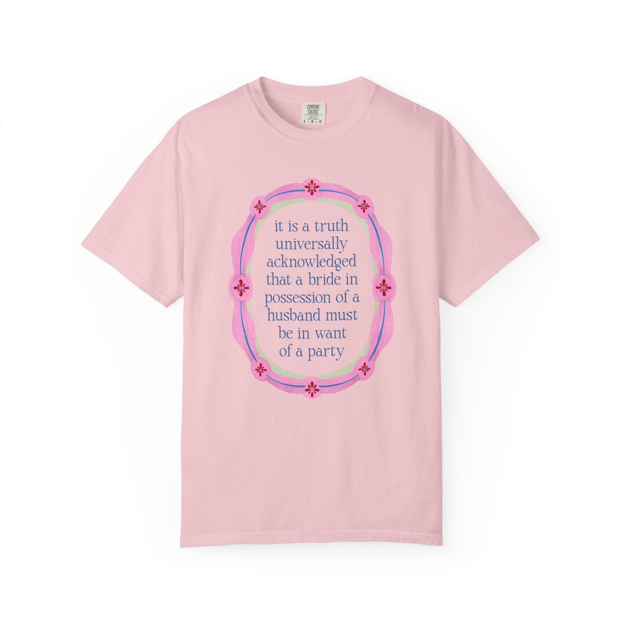 Jane Austen Bachelorette Tee Shirt for Romance Reader or Book Lover: Floral Pride and Prejudice T-Shirt, Matching Bride and Bachelorette Tee