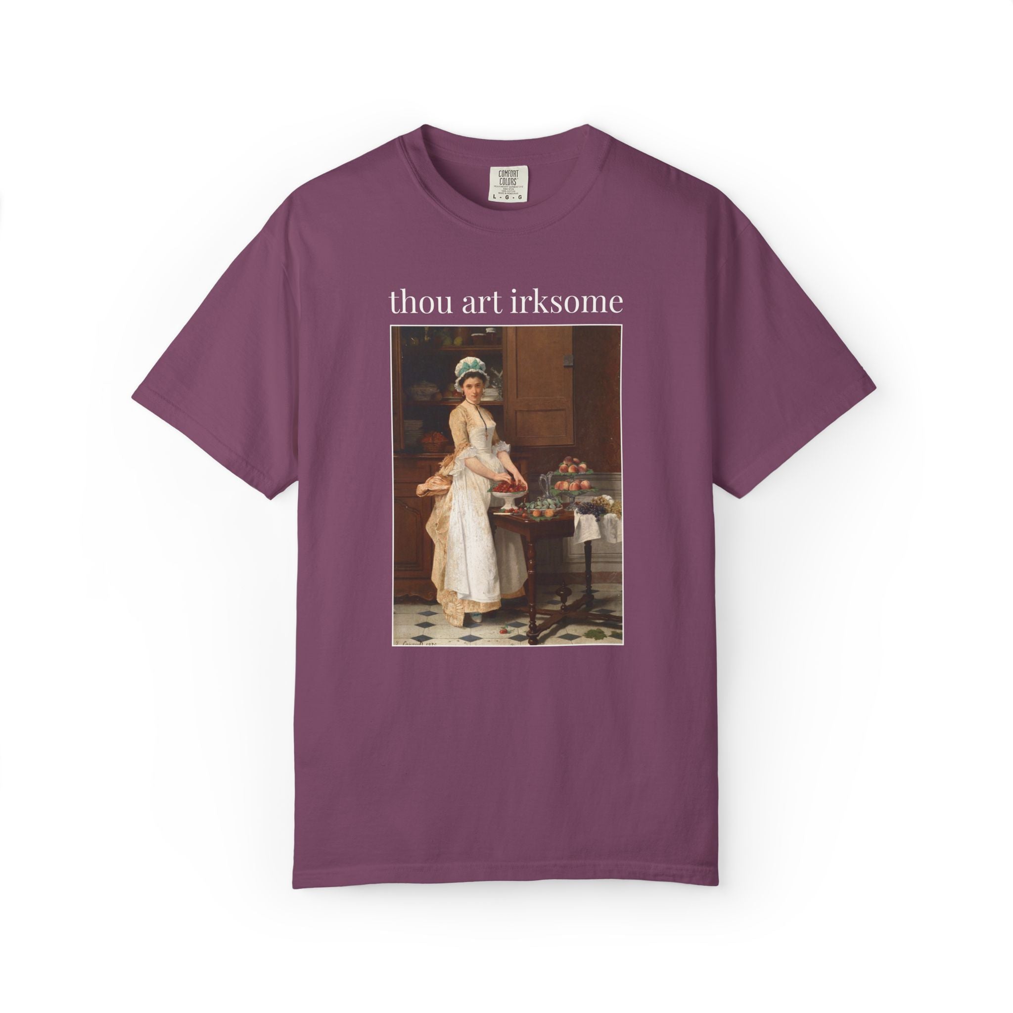 Thou Art Irksome Art History Tee Shirt: The Cherry Girl by Joseph Caraud, 19th Century Famous Painting, Funny Sarcastic Tee Shirt for Friend