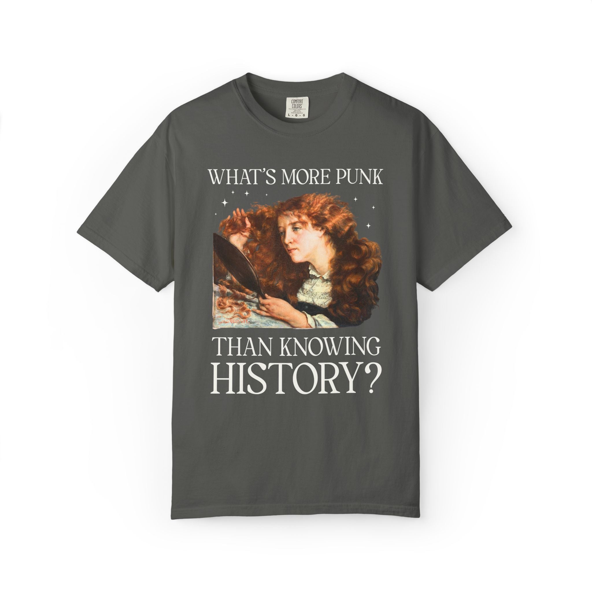 Funny Women's History Buff Tee Shirt for History Lover: What's More Punk Than Knowing History Major Silly Feminist T-Shirt, Art Historian