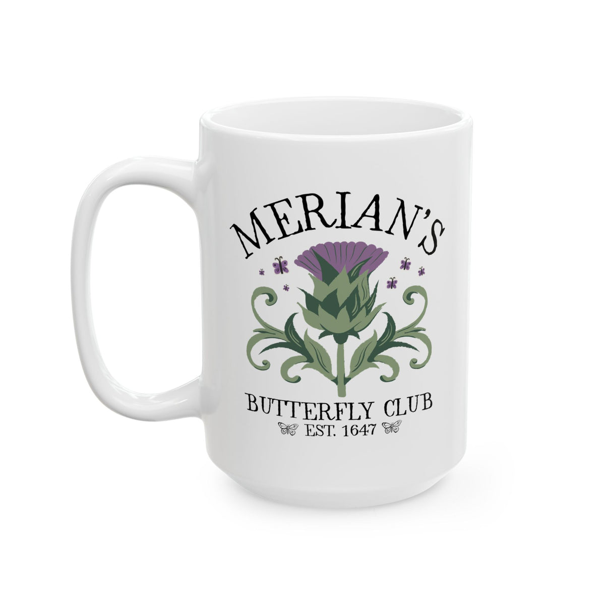 Merian's Butterfly Club, Established 1647: Maria Sibylla Merian Botany History Coffee Mug for Insect Lover or Entomologist, Butterly Lover Gift