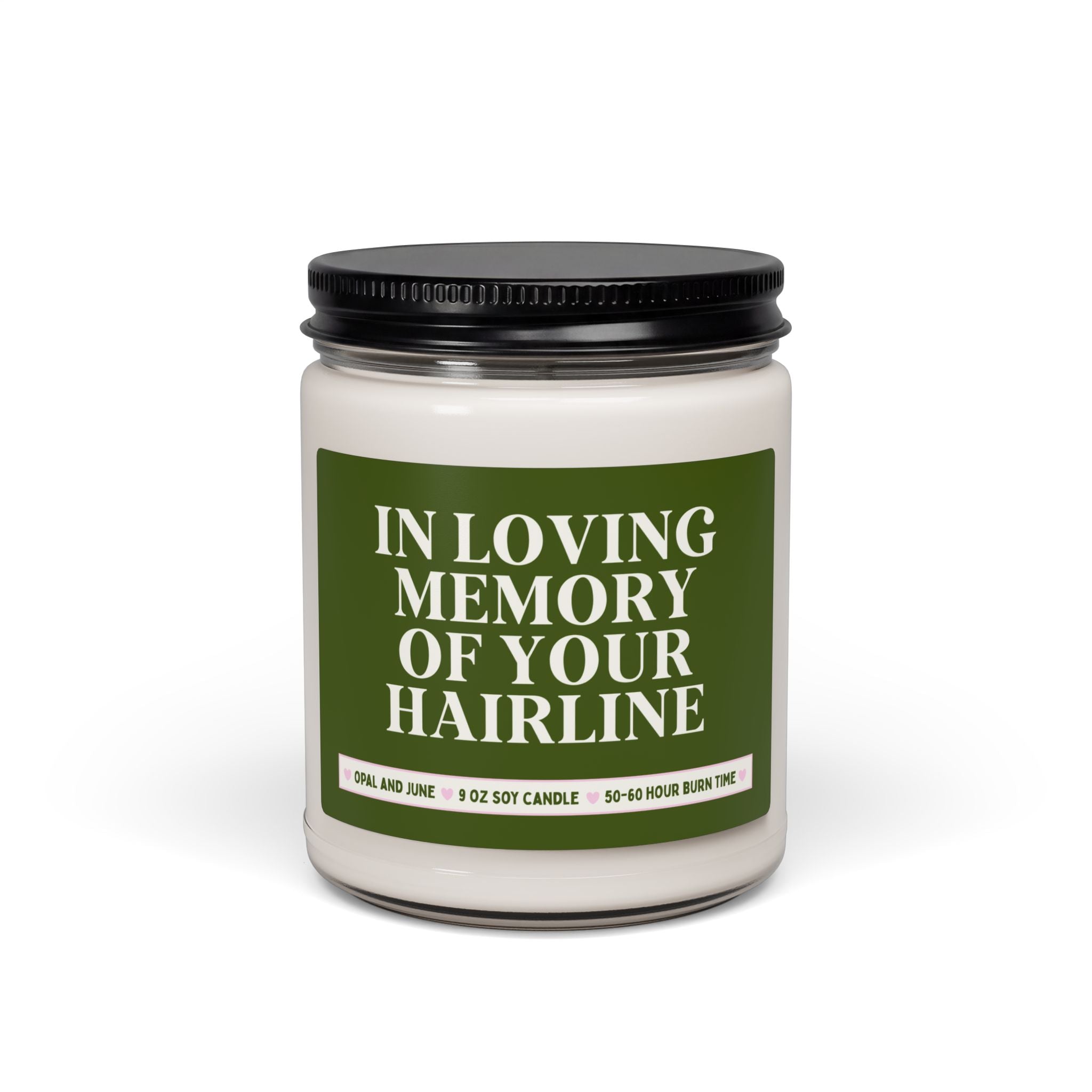 Balding Dad or Balding Brother Gift for Uncle Losing Their Hair: In Loving Memory of Your Hairline, 9 Oz Soy Candle Gift from Wife