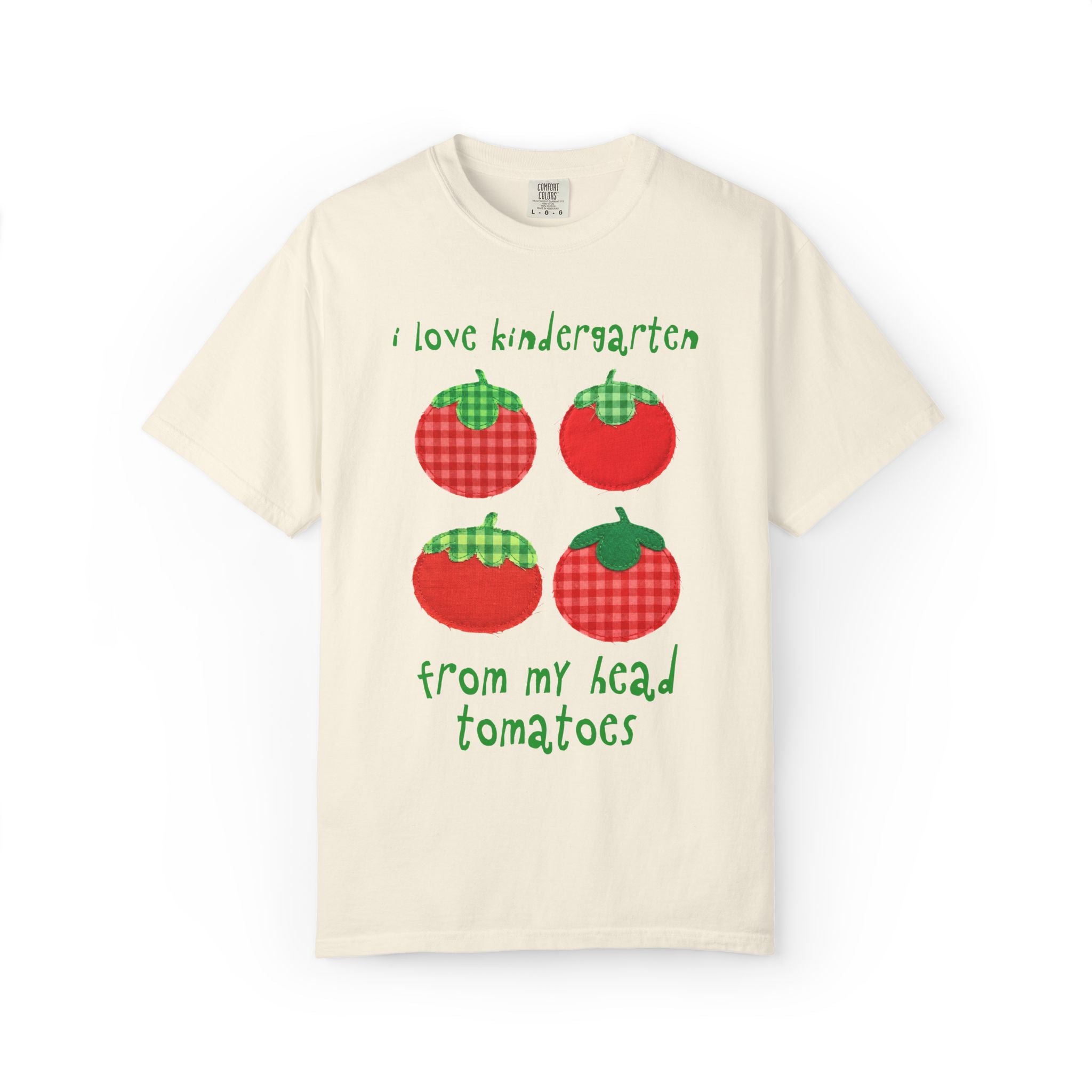 Gardening Kindergarten Teacher Tee Shirt: I Love Kindergarten from My Head Tomatoes, Cute Vegetable Gardener, Tomato Lover, Back to School
