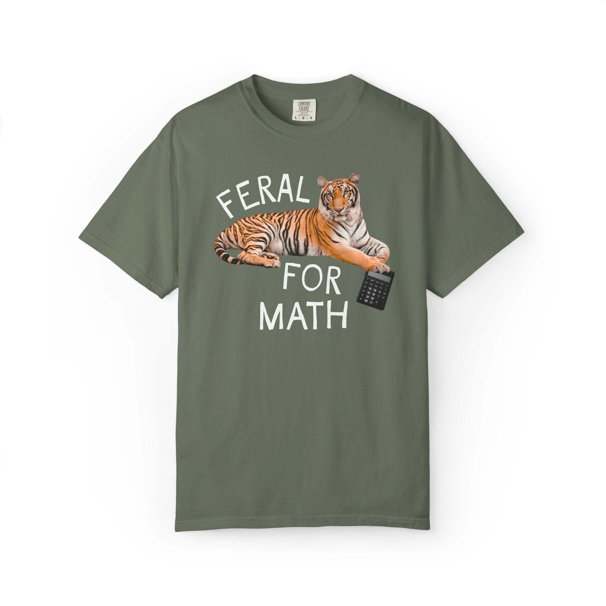 High School math Teacher Shirt: Feral for Math, Silly Animal Lover T-Shirt with Tiger Holding a Calculator, Cute Matching Teacher Tee