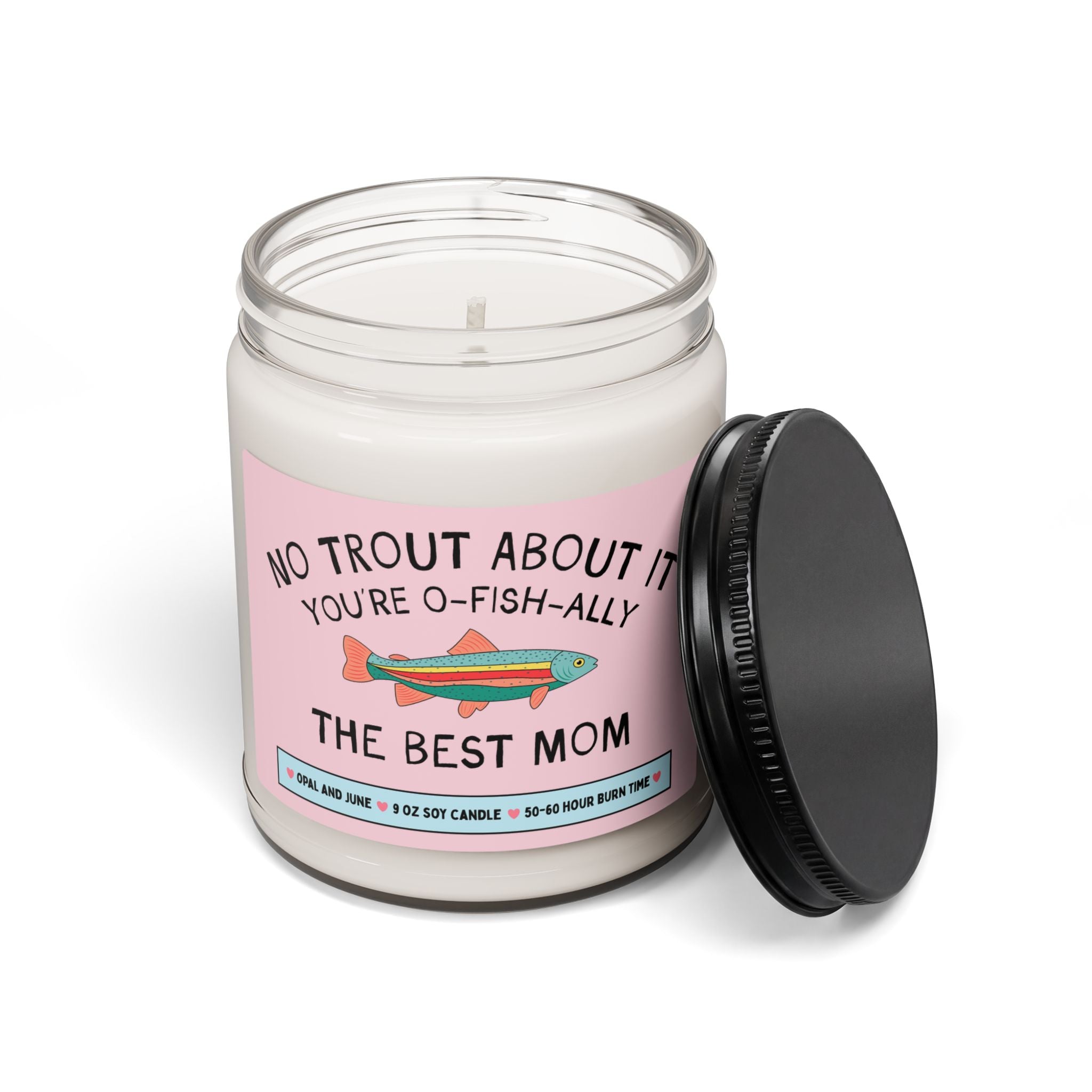 Funny Mom Gift for Mom Who Loves Fishing or Nature: No Trout About It You're the Best Mom, Silly New Mama Gift, Present from Teen Son