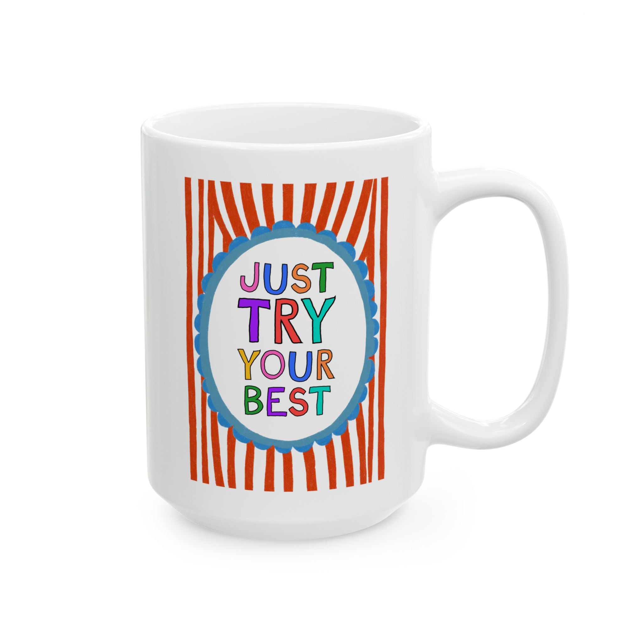 Just Try Your Best Testing Day Coffee Mug for Elementary Teacher Team, Kitschy Nostalgic Positive Affirmation Mug for School Office Staff