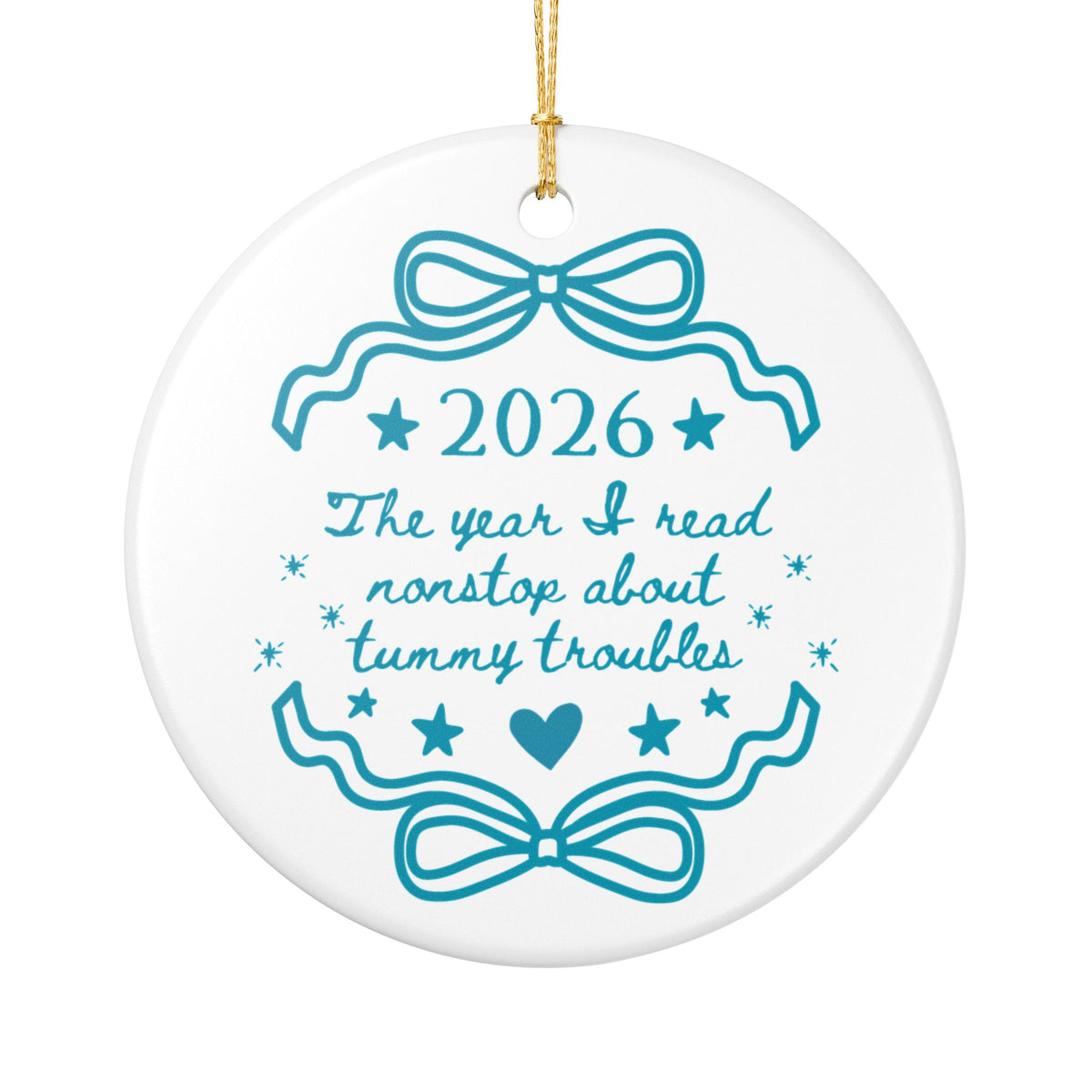 2026: The Year I Read Nonstop About Tummy Troubles | Funny Book Love Ornament for Friend with Anxiety or GERD Reflux Issues, Tummy Ache Survivor