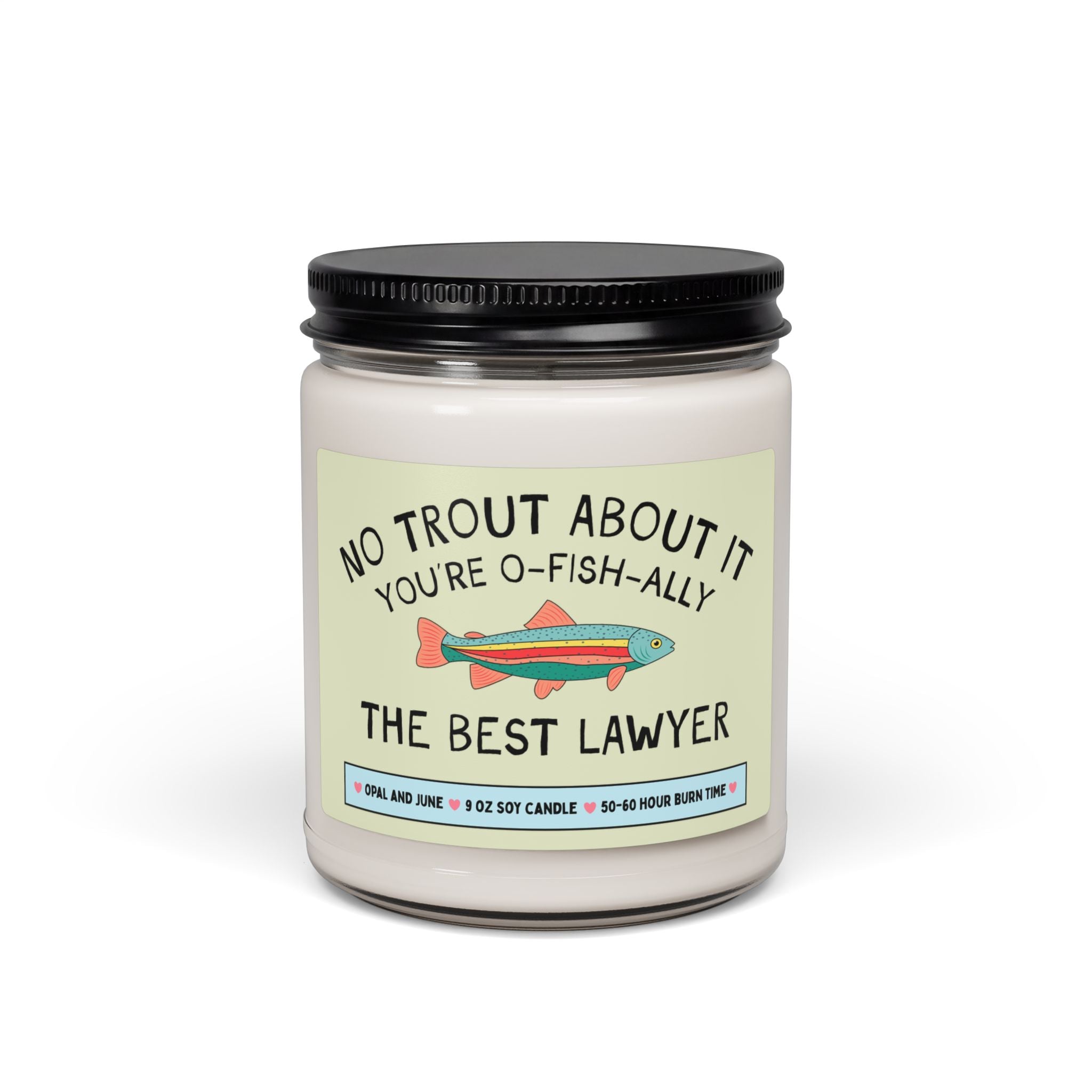 Funny Lawyer Gift for Lawyer Who Loves Fishing: No Trout About It You're the Best Lawyer, Law School Graduation Gift, Thank You for Lawyer