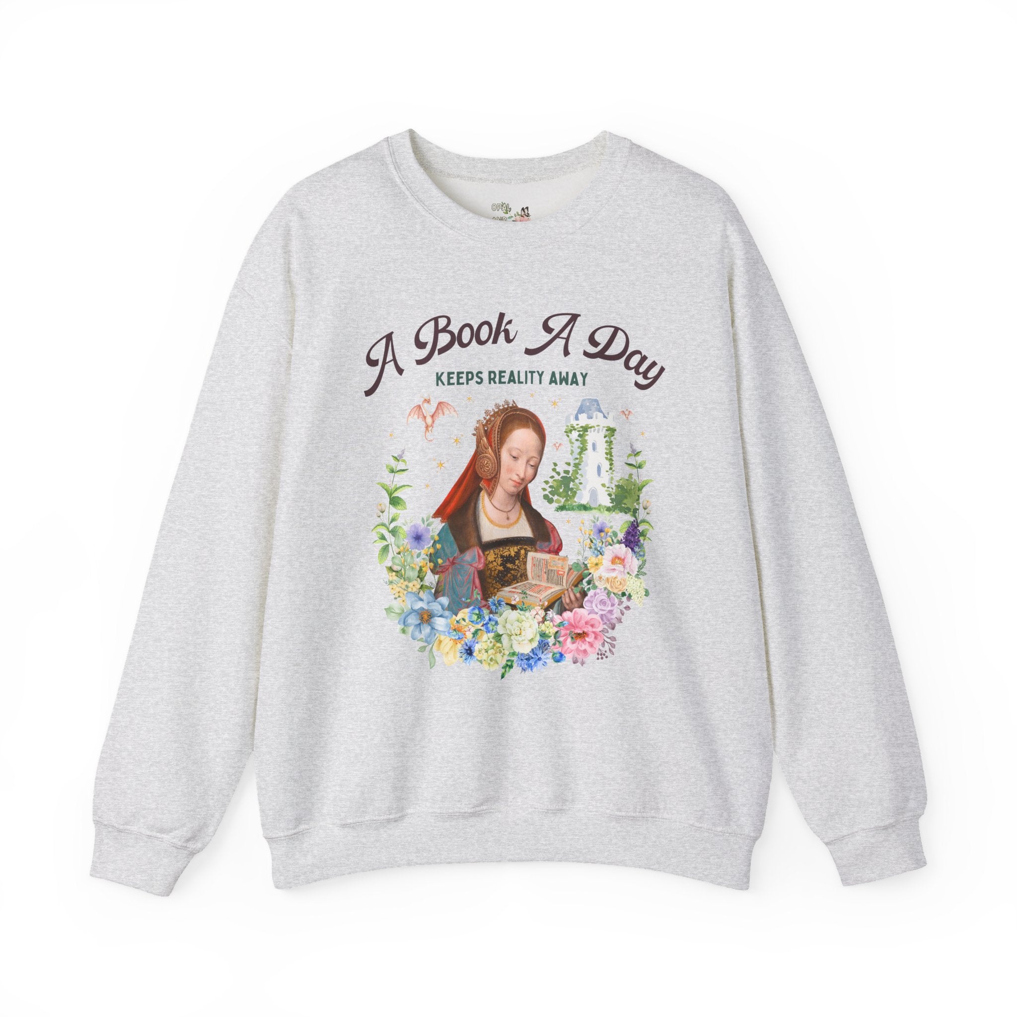 A Book A Day Keeps Reality Away: Bookish Art History Sweatshirt, The Master of Frankfurt Dragon Lover Fantasy Romance Reader Crewneck with Flowers