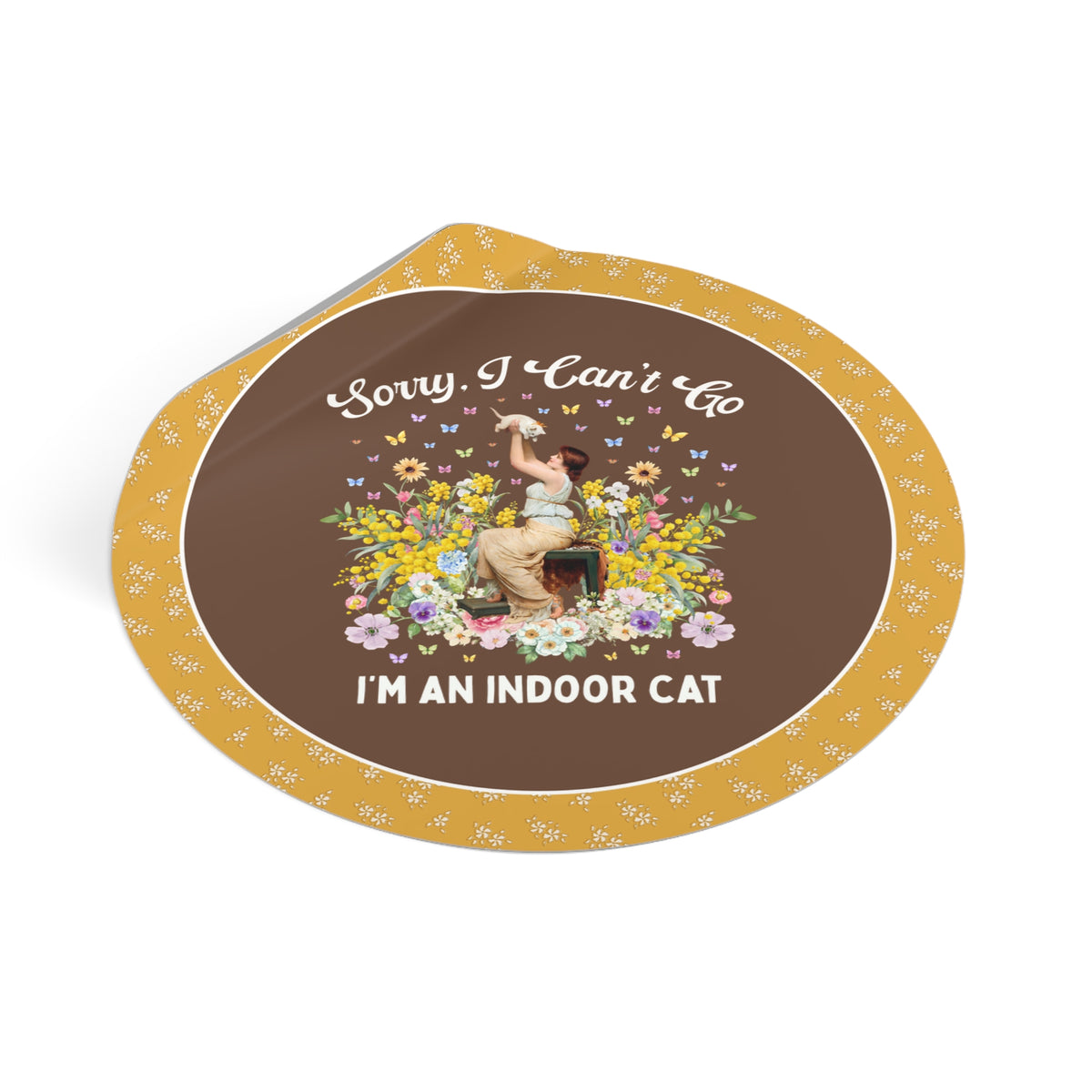 Sorry I Can't Go, I'm an Indoor Cat: Silly Art History Buff Sticker for Art Historian or Introverted Cat Mom or Cat Dad