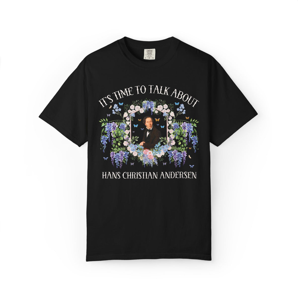 It's Time to Talk About Hans Christian Andersen European Folklore and Fairy Tale Bookish T-Shirt: Colorful Maximalist Book Lover Tee Shirt