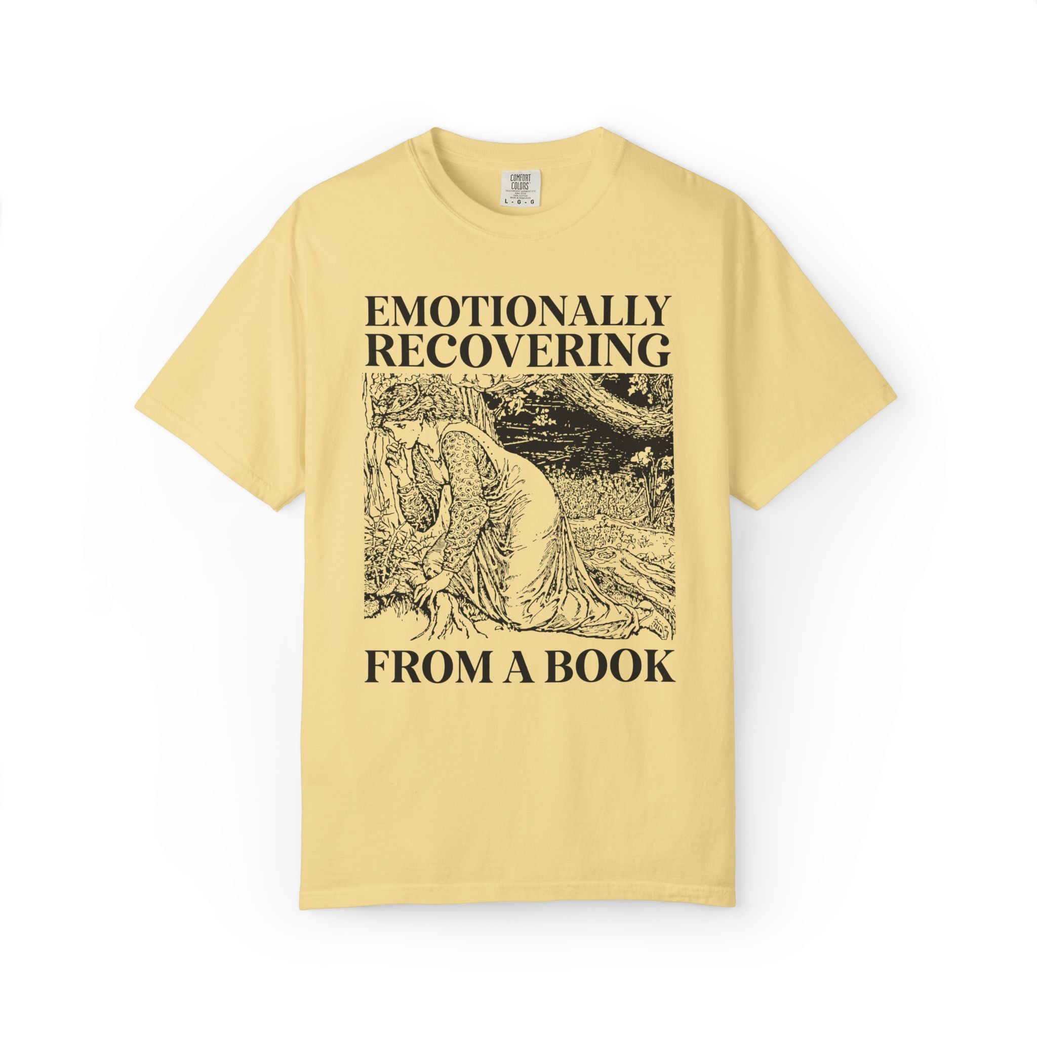 Emotionally Recovering from a Book Tee Shirt for Romance Reader or Fantasy Reader, Cute Bookish Tee for Medieval Historical Fiction Bookworm