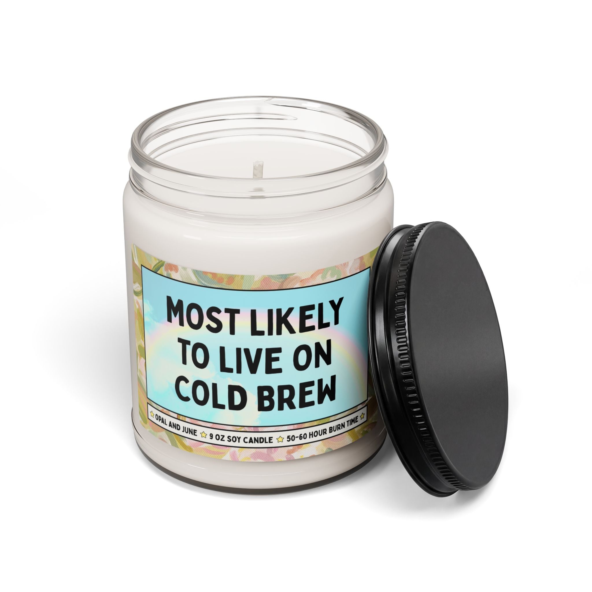 Most Likely to Live on Cold Brew