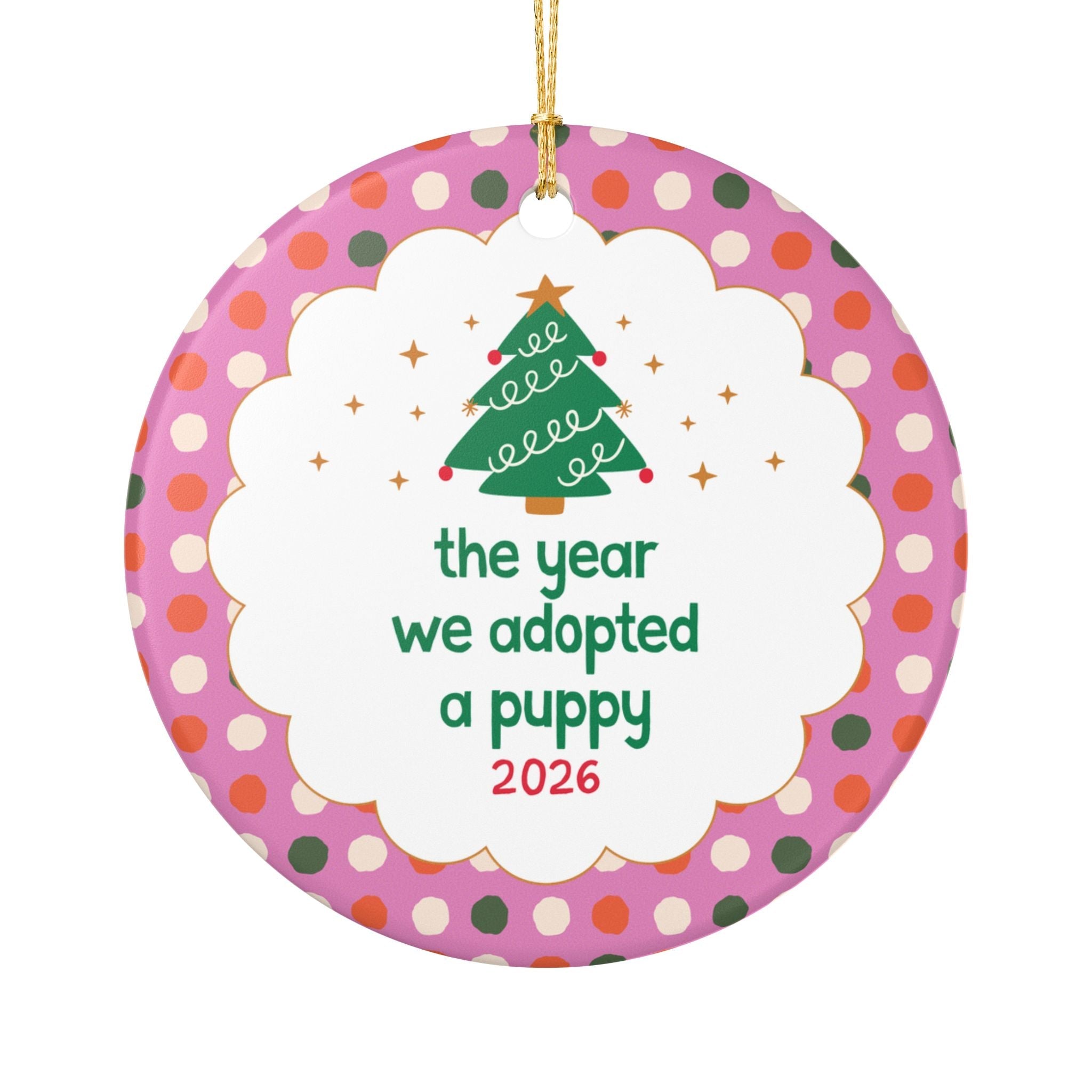 2026: The Year We Adopted a Puppy Nostalgic Christmas Ornament for First Year as Dog Parents, Colorful Maximalist Holiday Ornament for Dog Mom - Opal and June