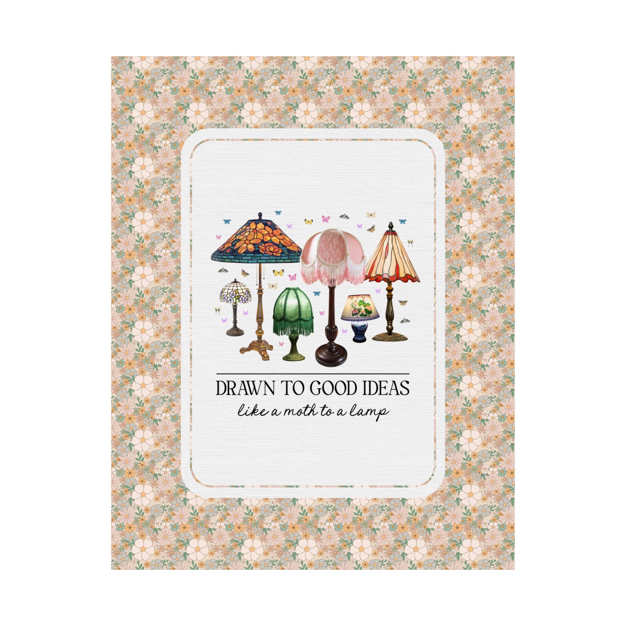Insect Lover Entomologist or Science Teacher Poster Print: Drawn to Good Ideas Like a Moth to a Lamp, Silly Goblincore Scientist Print