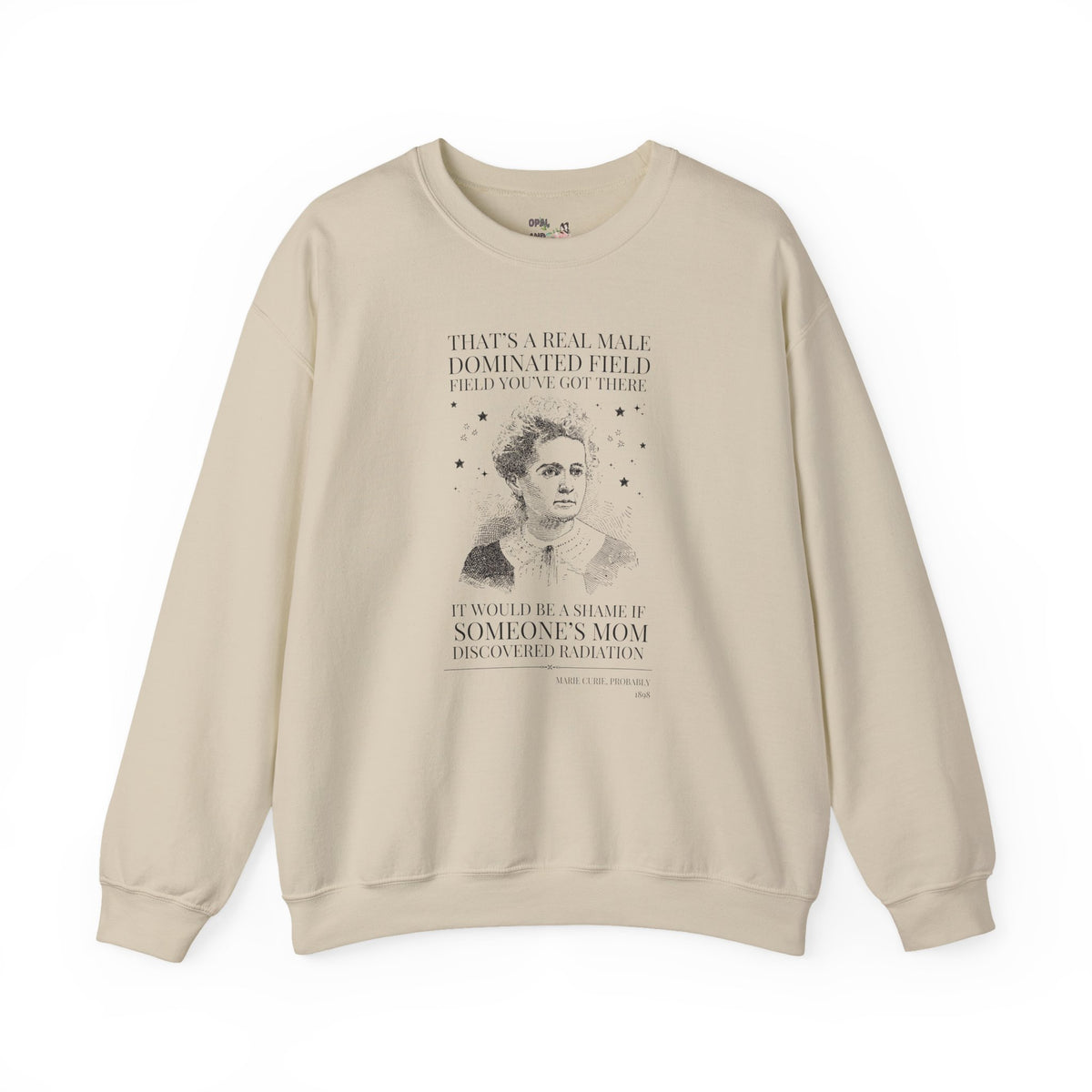 Marie Curie Science Teacher Sweatshirt: Women's History Month Crewneck, Physical Science, Chemistry Major Sweatshirt with Stars, World History