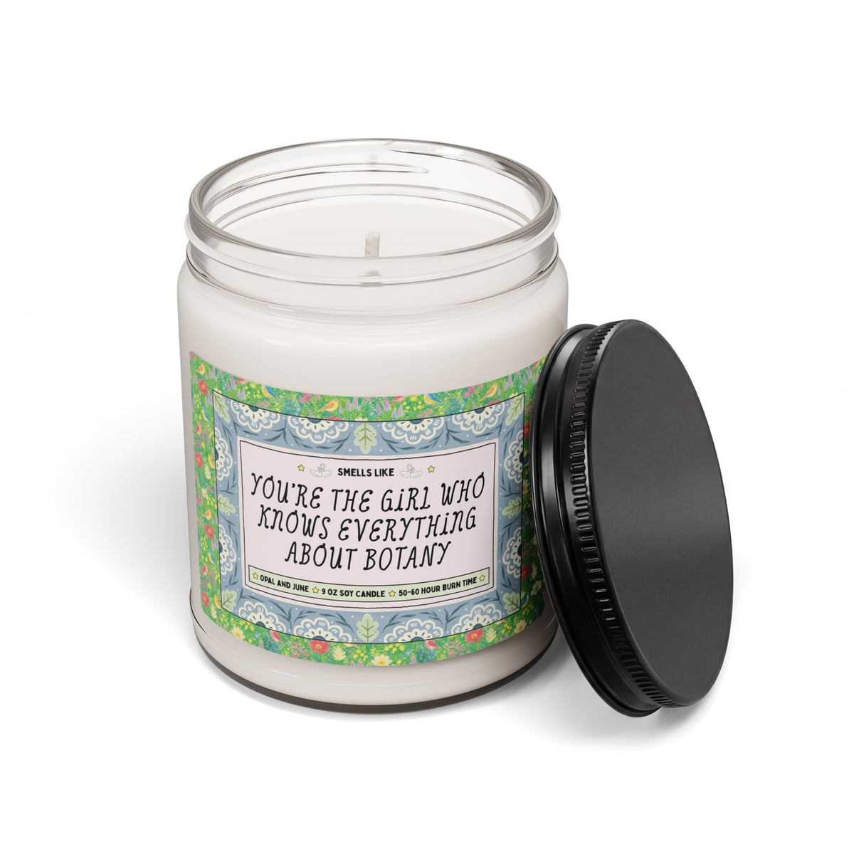 Smells Like You're the Girl Who Knows Everything About Botany